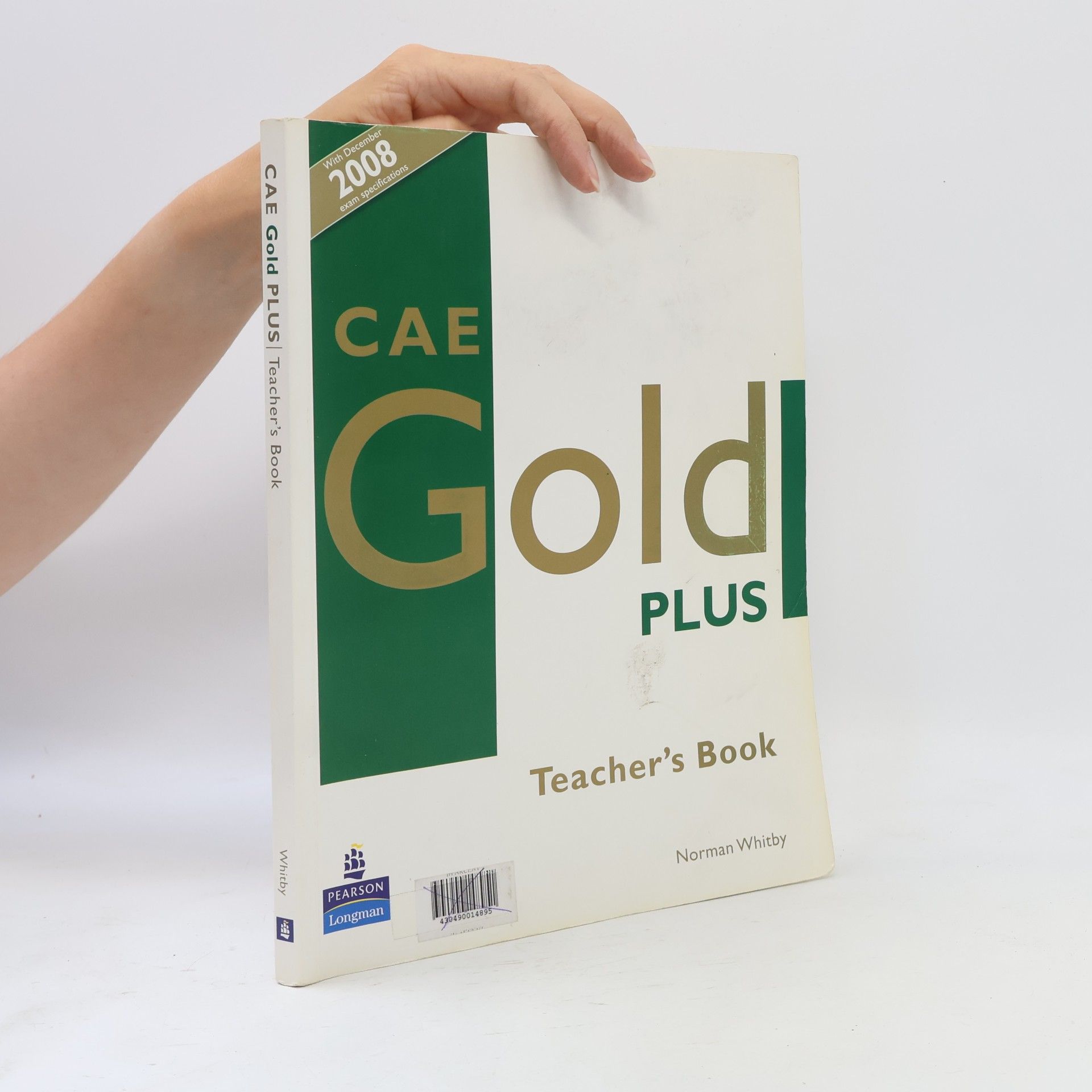 Norman Whitby CAE Gold Plus. Teacher's book