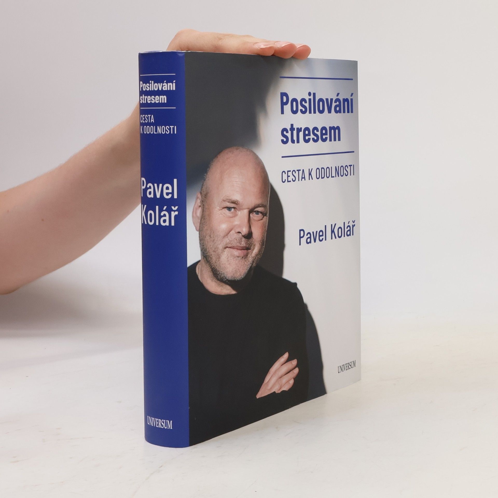 Pavel Kolář Posilování stresem: Cesta k odolnosti