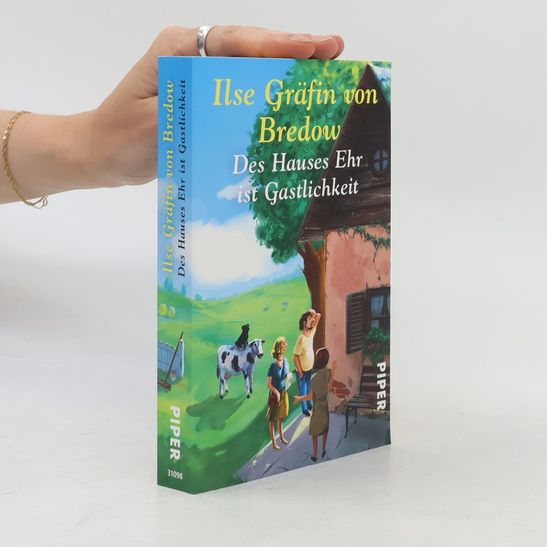 Ilse von Bredow Des Hauses Ehr ist Gastlichkeit