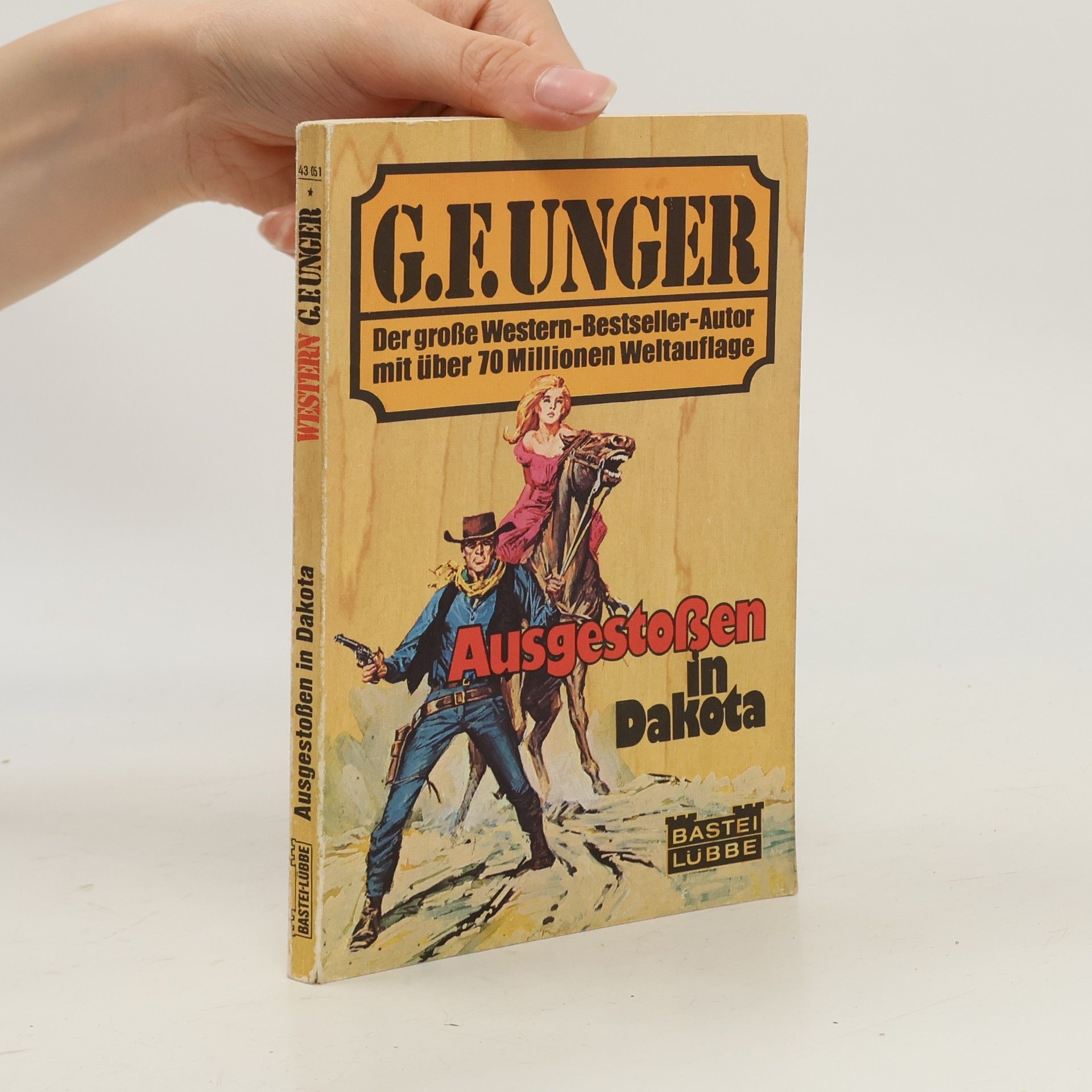 Gert Fritz Unger Ausgestossen in Dakota