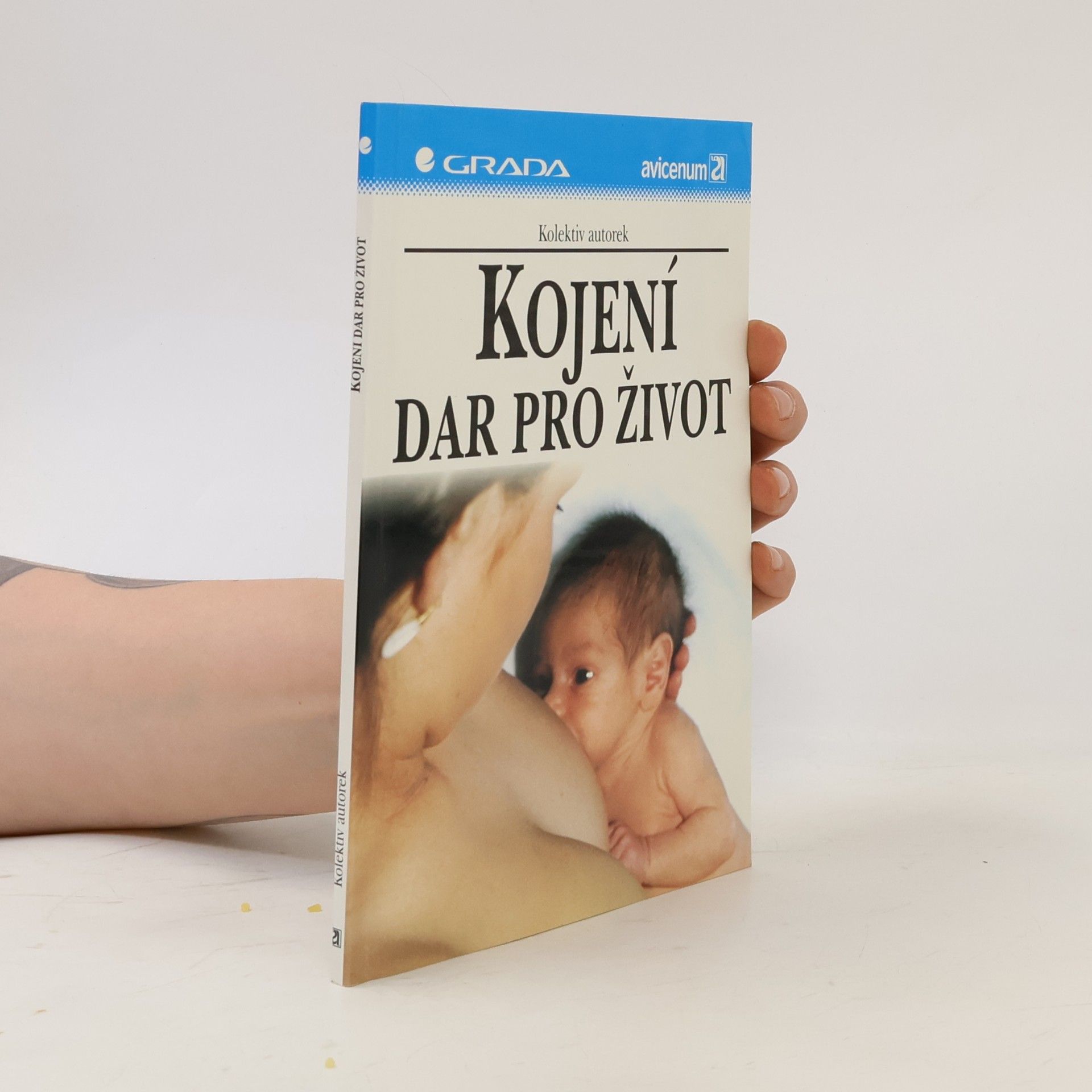 Various authors Kojení dar pro život