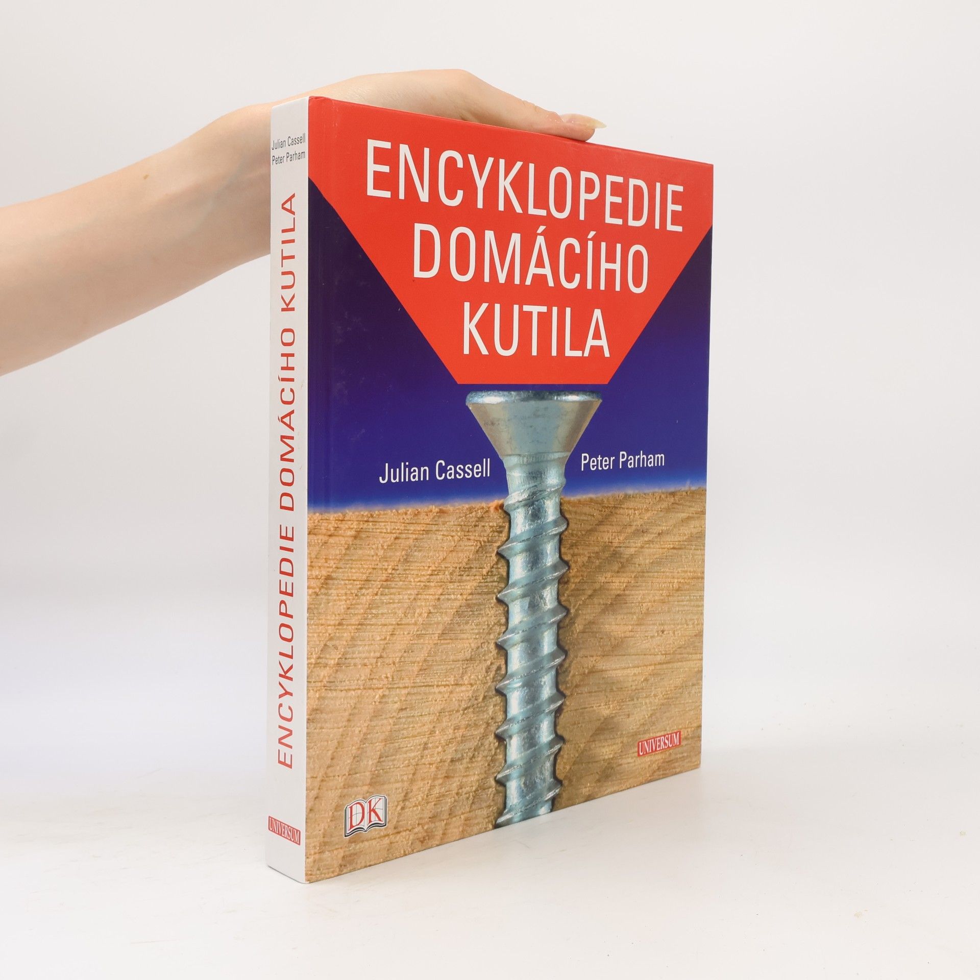 Julian Cassel Encyklopedie domácího kutila