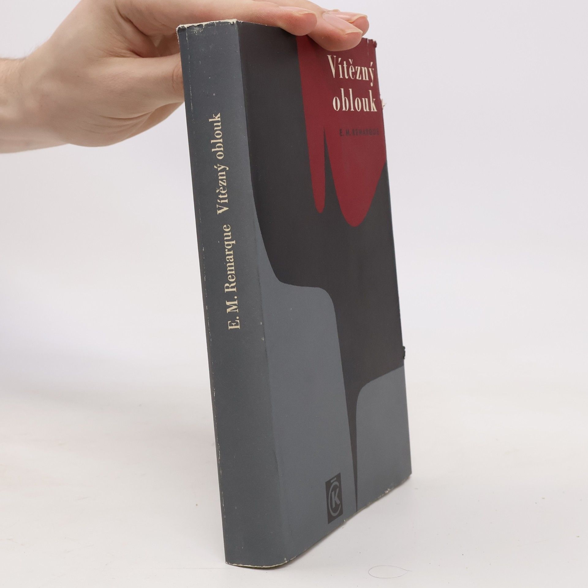 Erich Maria Remarque Vítězný oblouk