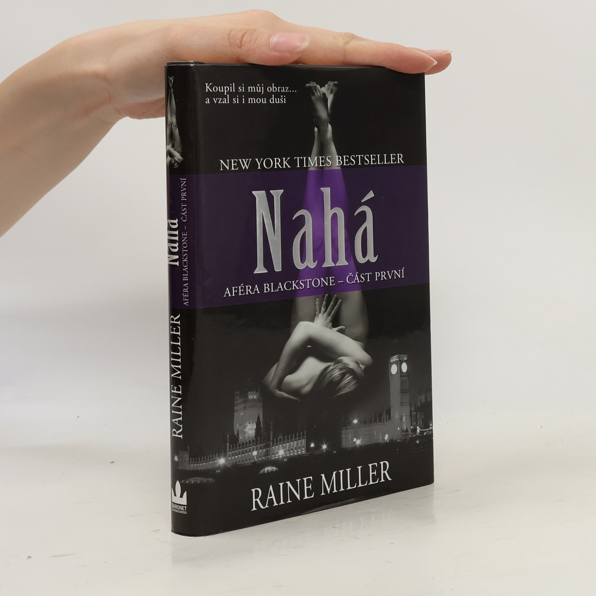 Raine Miller Nahá . Aféra Blackstone. 1. díl