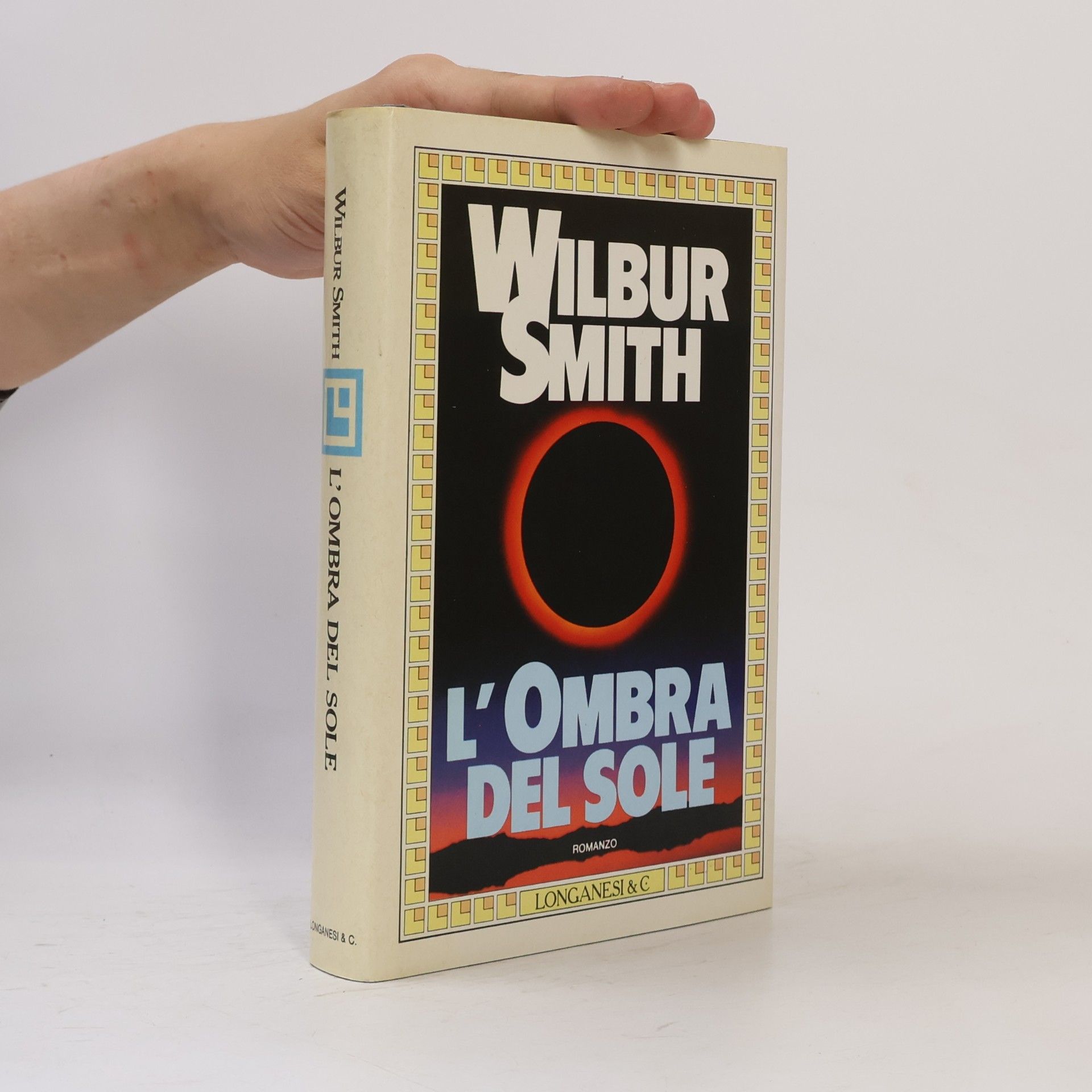 Wilbur Smith La Gaja scienza - 260: L'ombra del sole