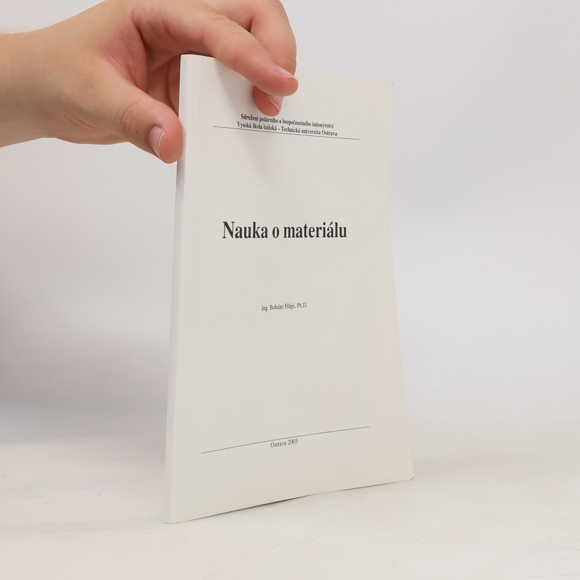 Bohdan Filipi Nauka o materiálu