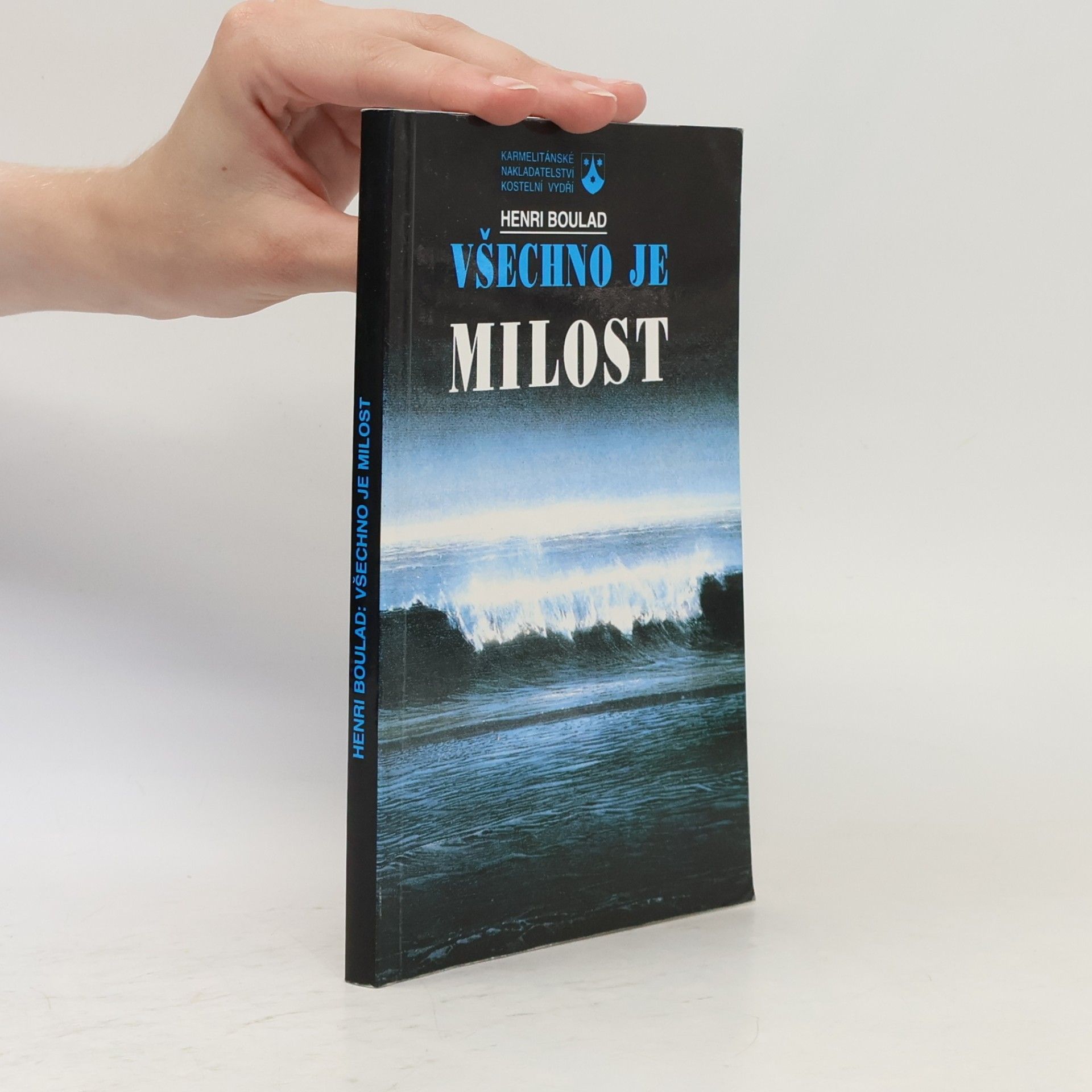 Ludmila Chábková Všechno je milost