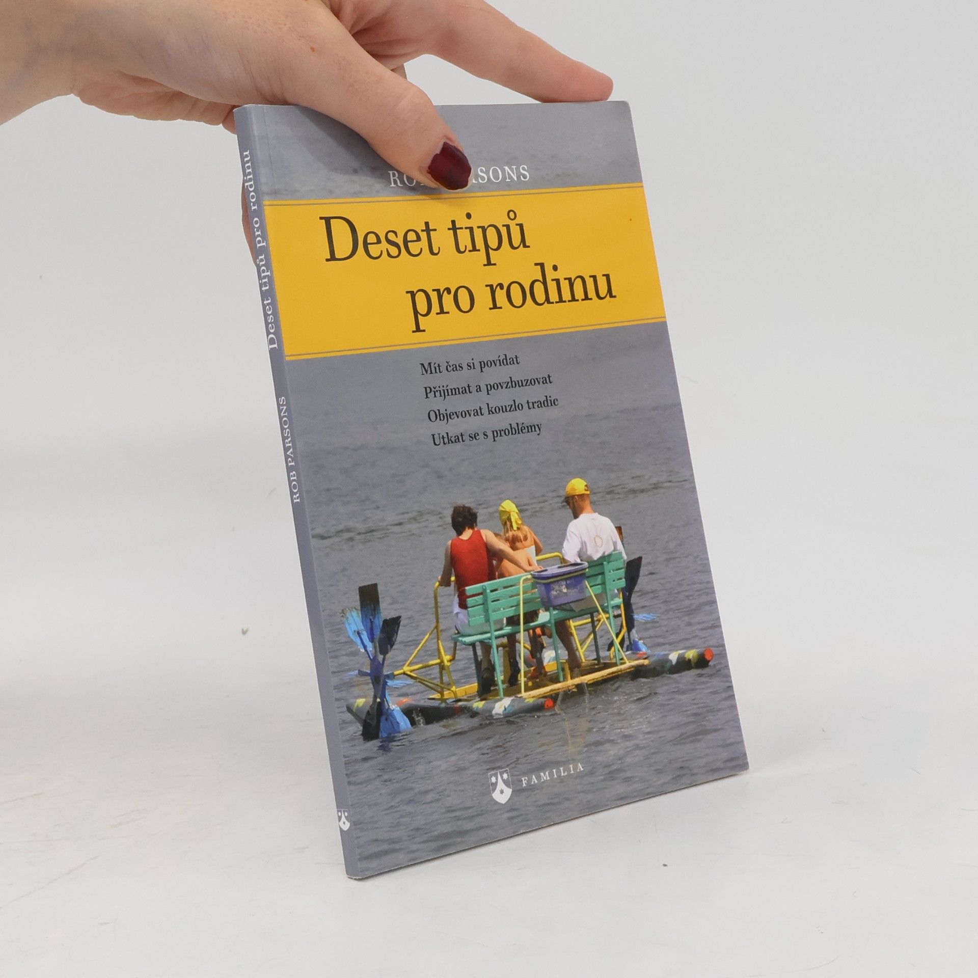 Rob Parsons Deset tipů pro rodinu