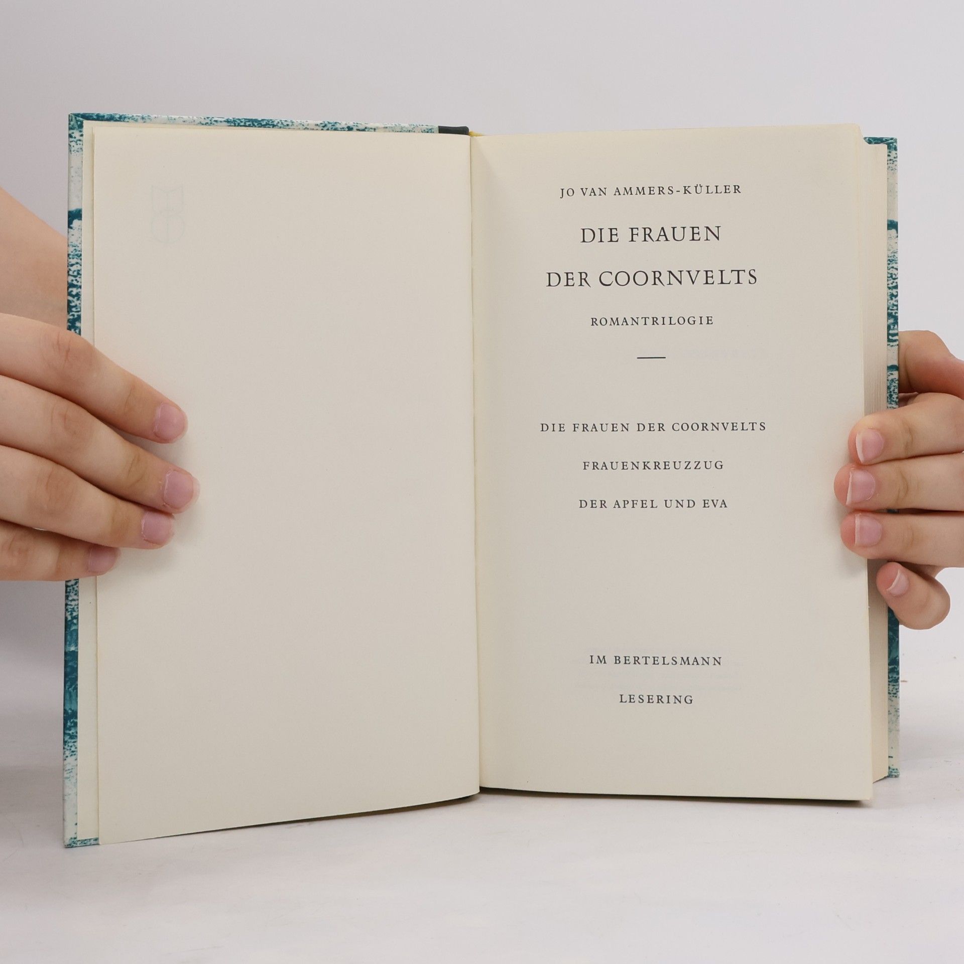 Jo van Ammers Küller Die Frauen der Coornvelts