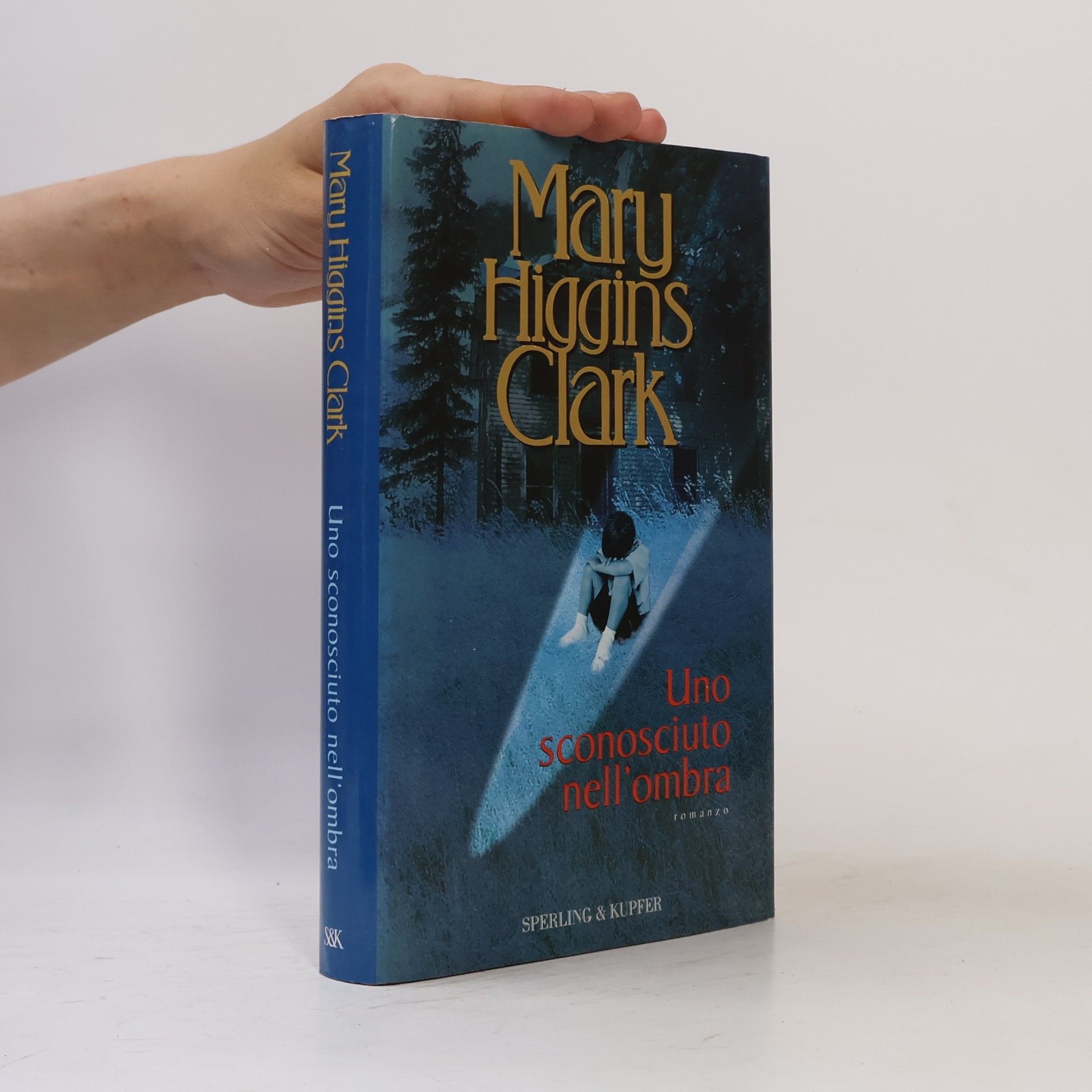 Mary Higgins Clark Uno sconosciuto nell'ombra
