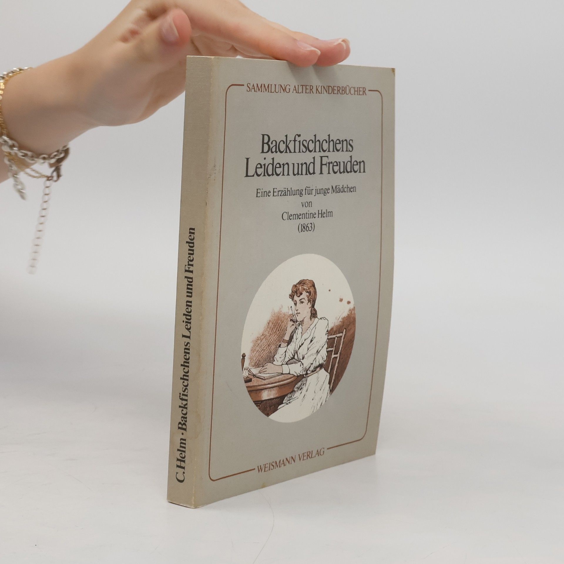 Clementine Helm Backfischchens Leiden und Freuden