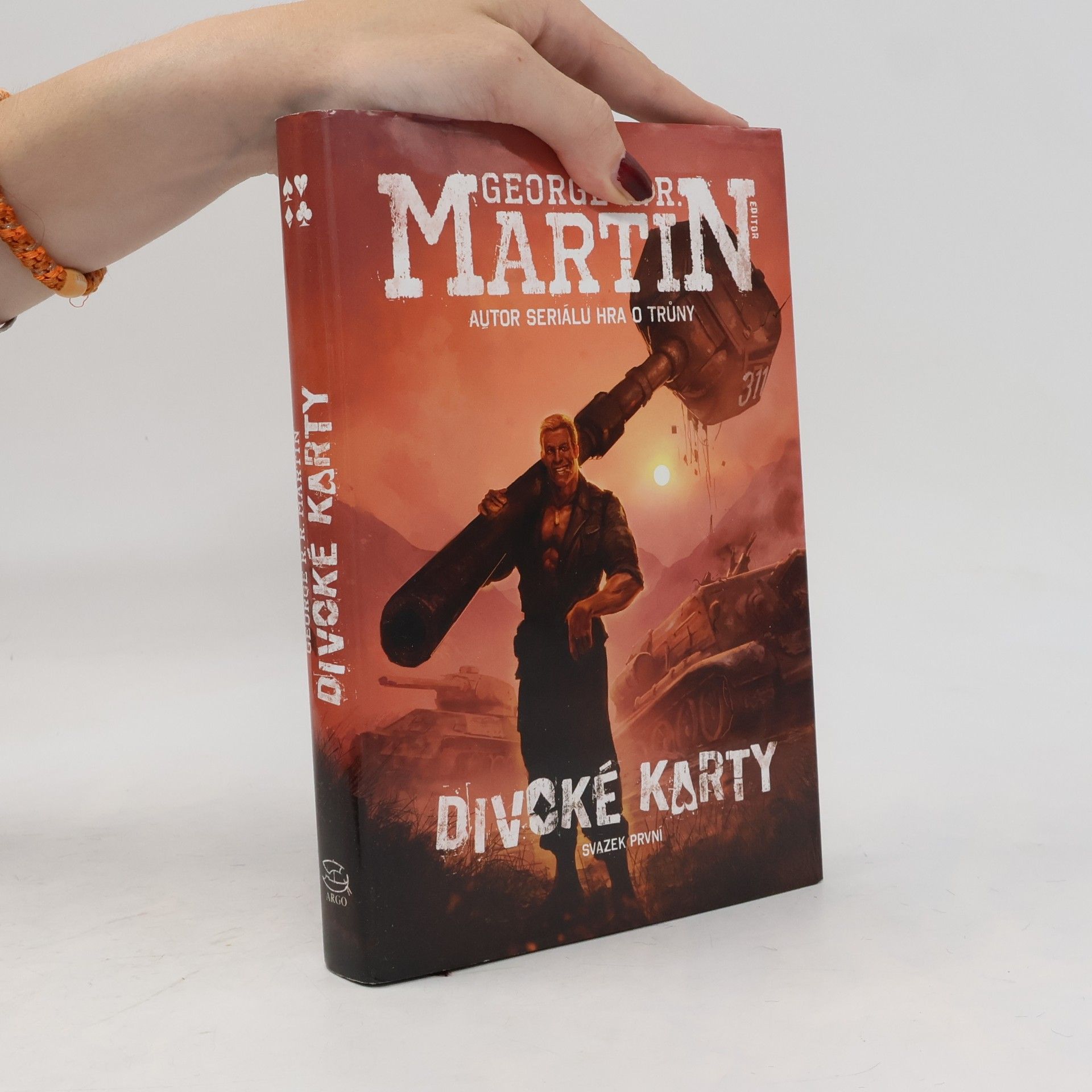 George R. R. Martin Divoké karty. Svazek první
