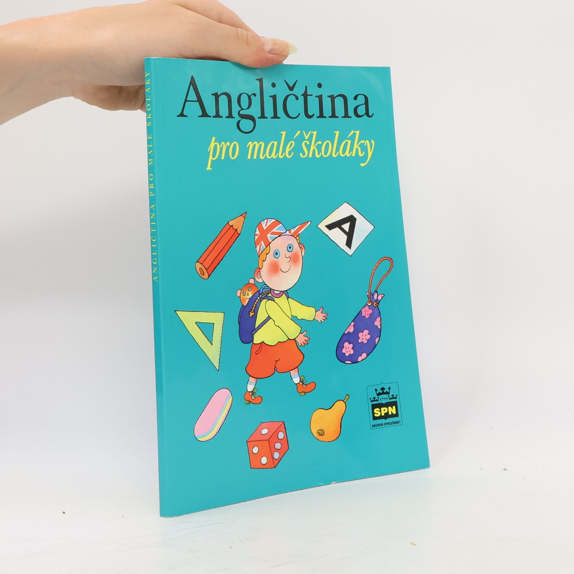 Marie Zahálková Angličtina pro malé školáky. Učebnice pro žáky 2. a 3. ročníku základní školy