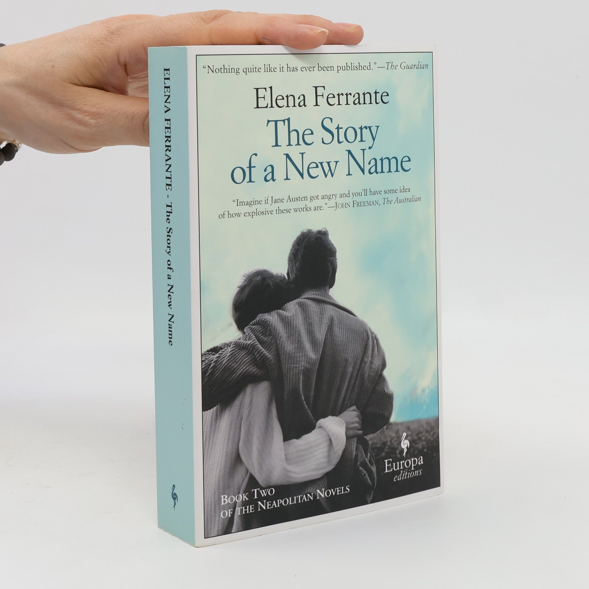 Elena Ferrante The Story of a New Name