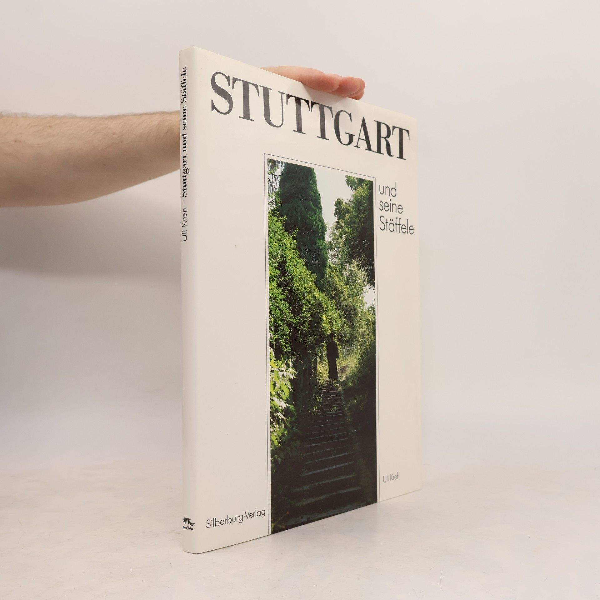 Uli Kreh Stuttgart und seine Stäffele