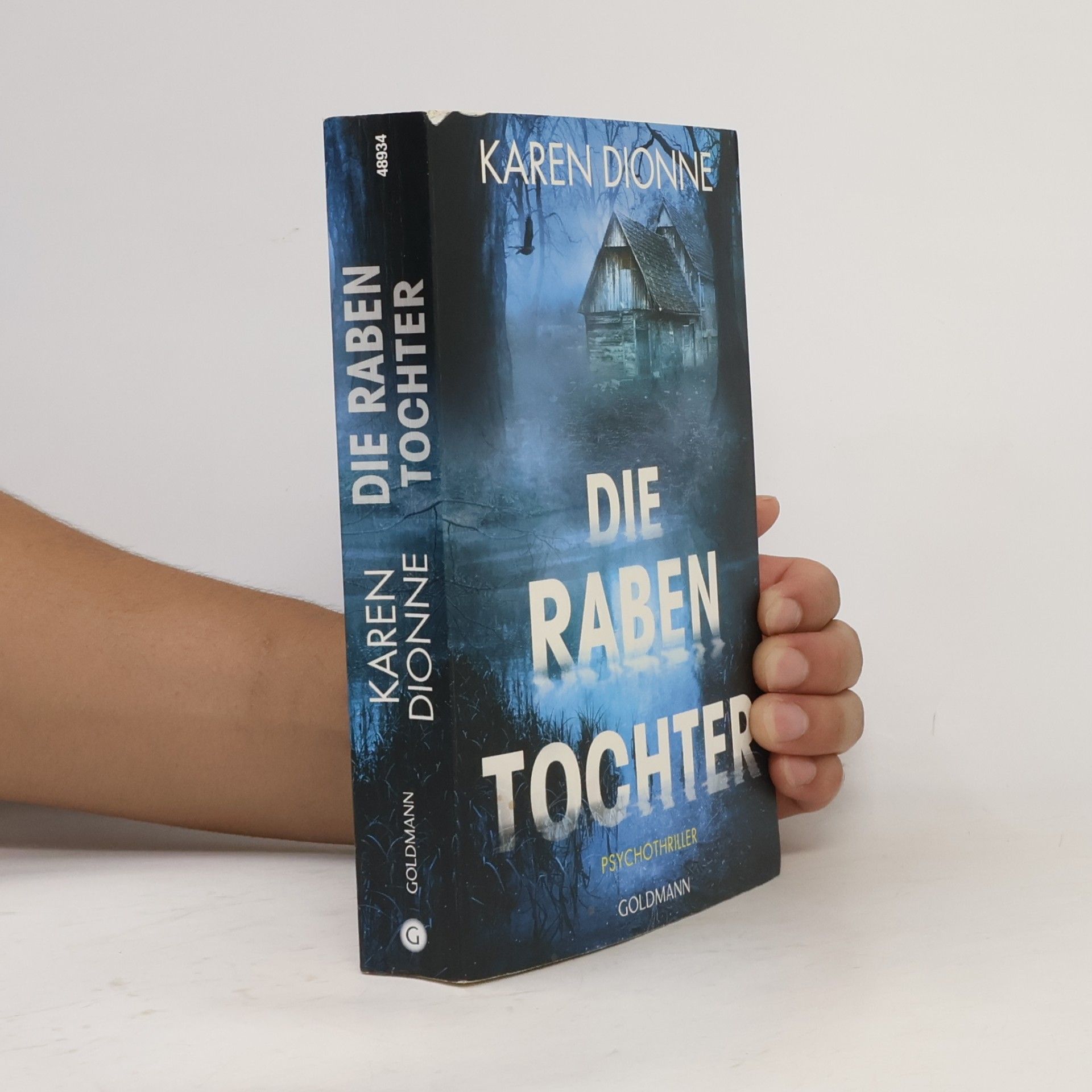 Karen Dionne Die Rabentochter