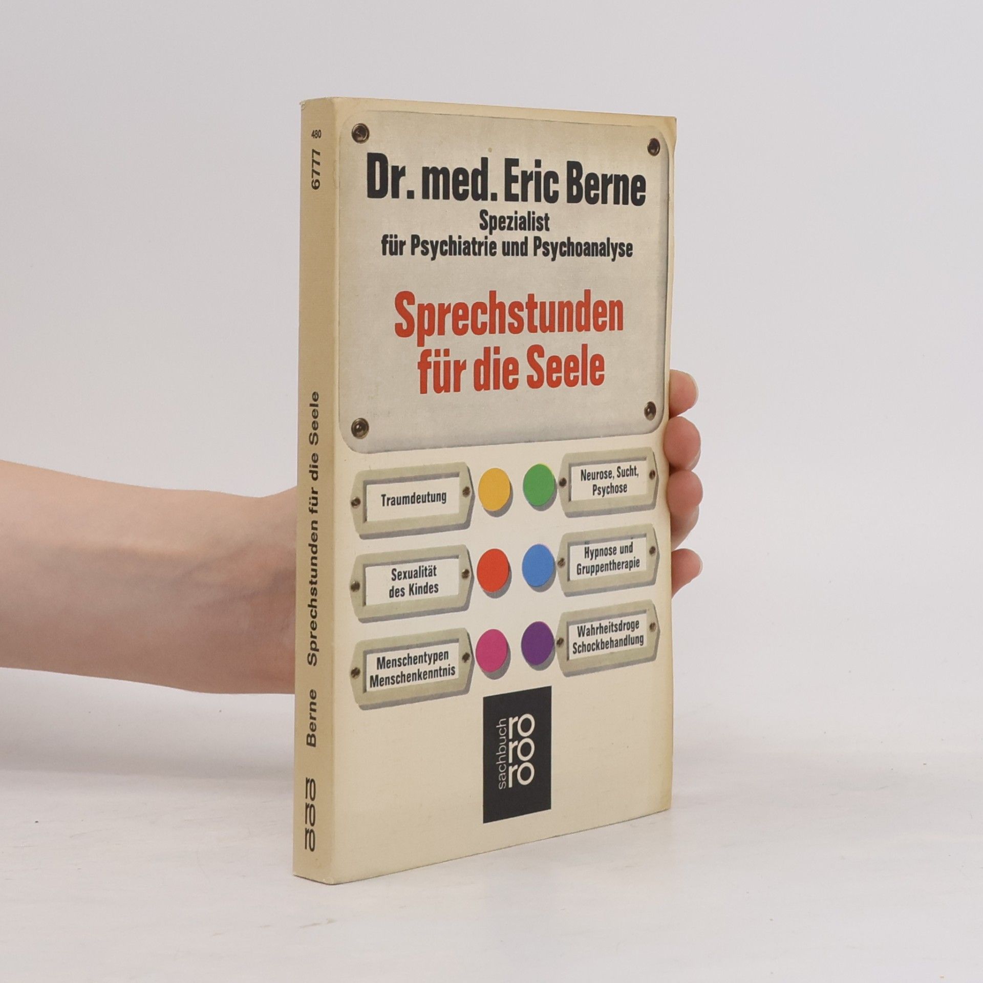 Eric Berne Sprechstunden für die Seele