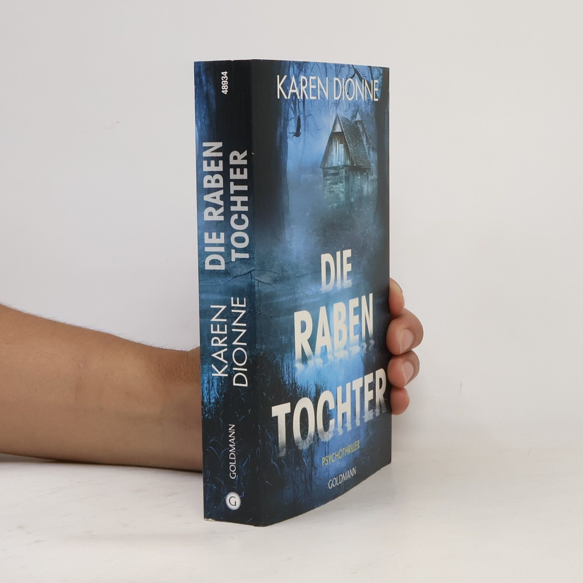 Karen Dionne Die Rabentochter
