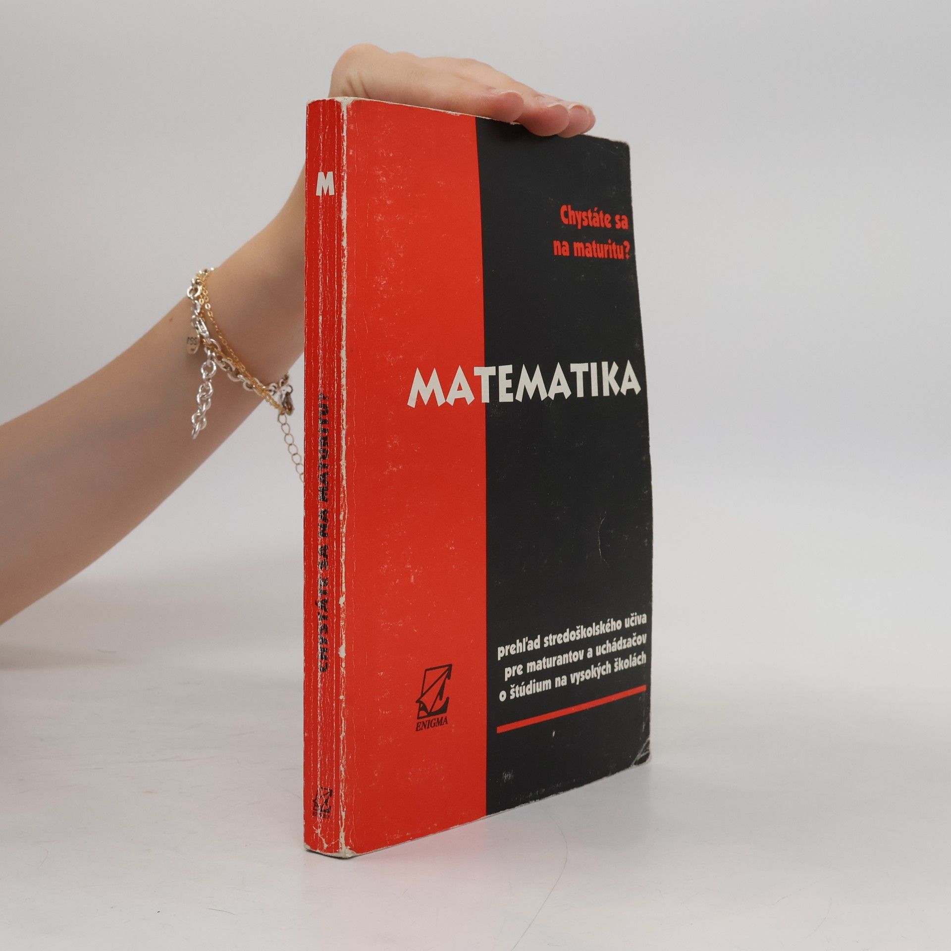 Marta Rácová Chystáte sa na maturitu? - Matematika