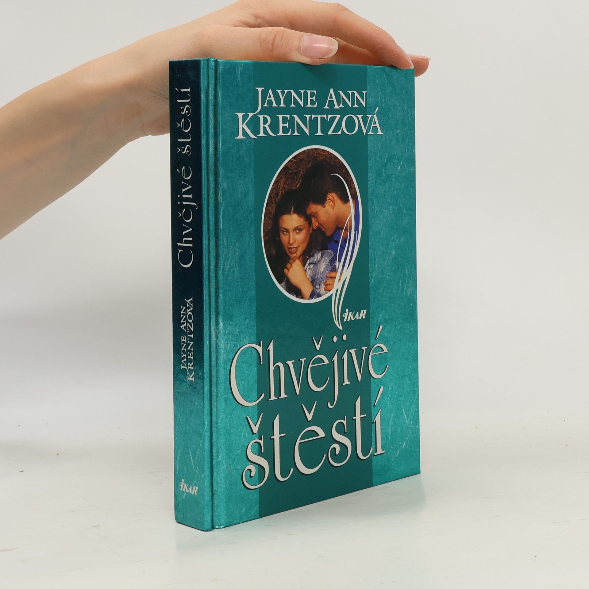 Jayne Ann Krentz Chvějivé štěstí