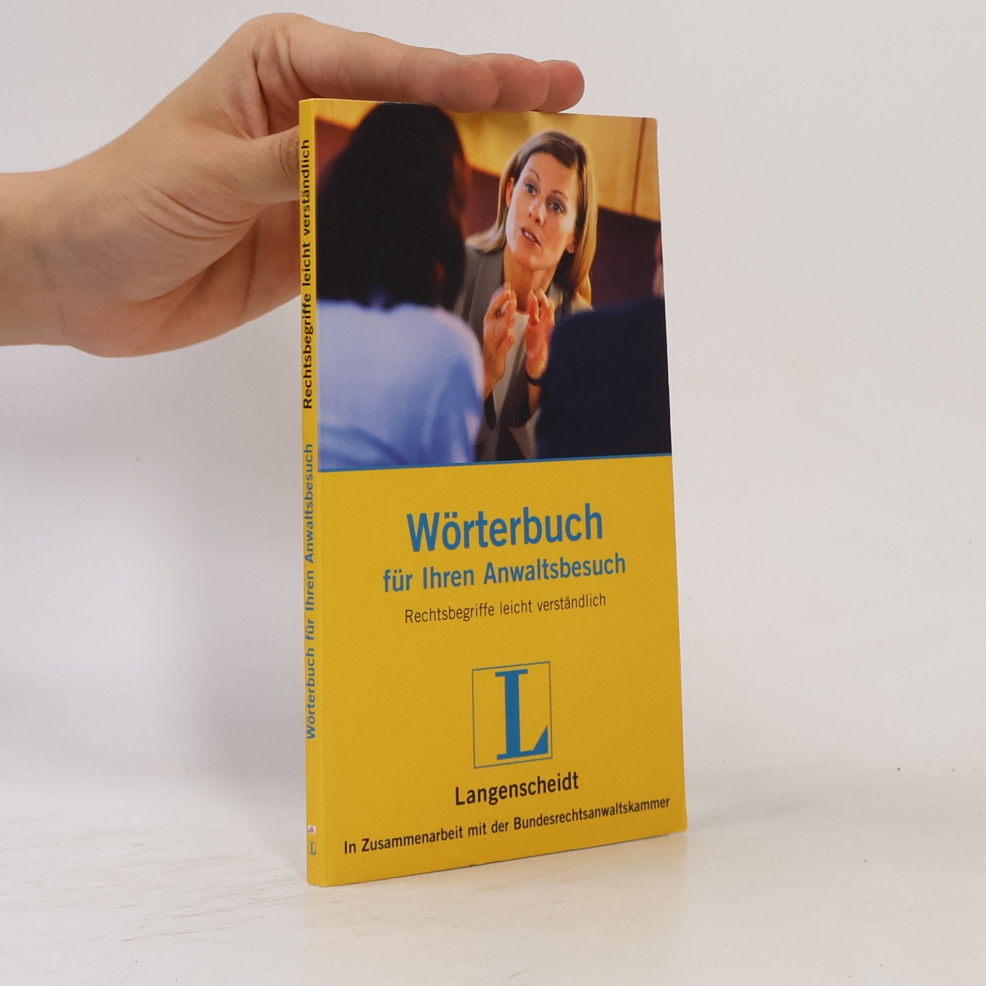 Collectif d'auteurs Wörterbuch für Ihren Anwaltsbesuch
