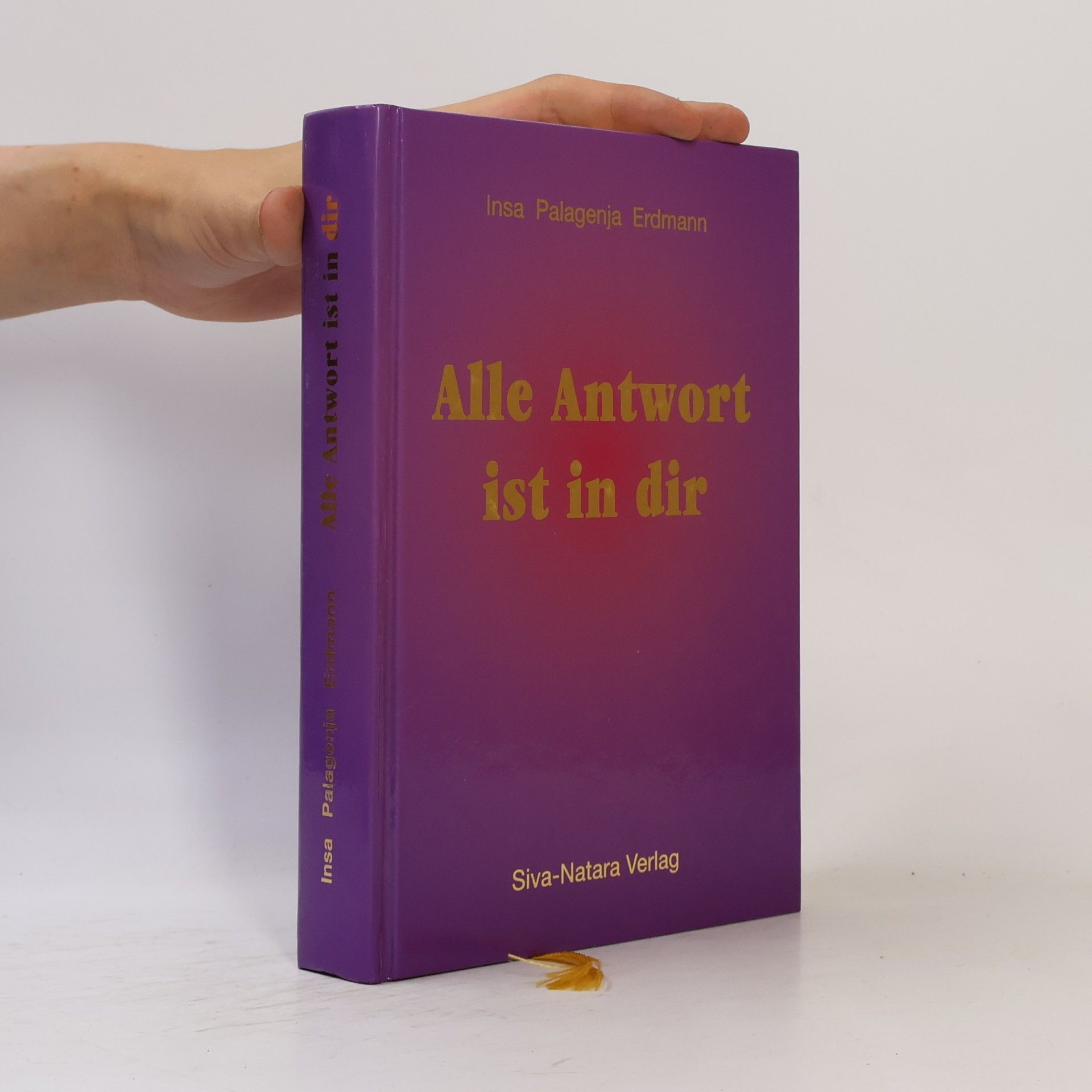 Insa Palagenja Erdmann Alle Antwort ist in dir