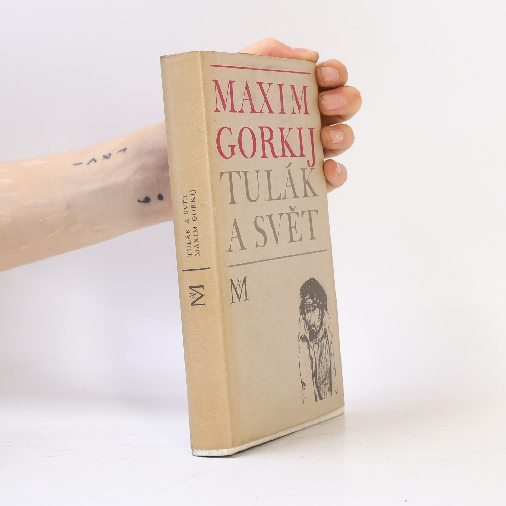 Maxim Gorky Tulák a svět