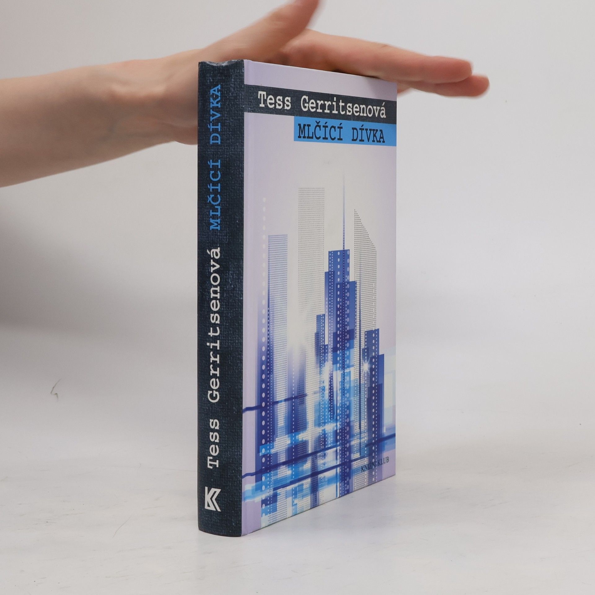 Tess Gerritsen Mlčící dívka