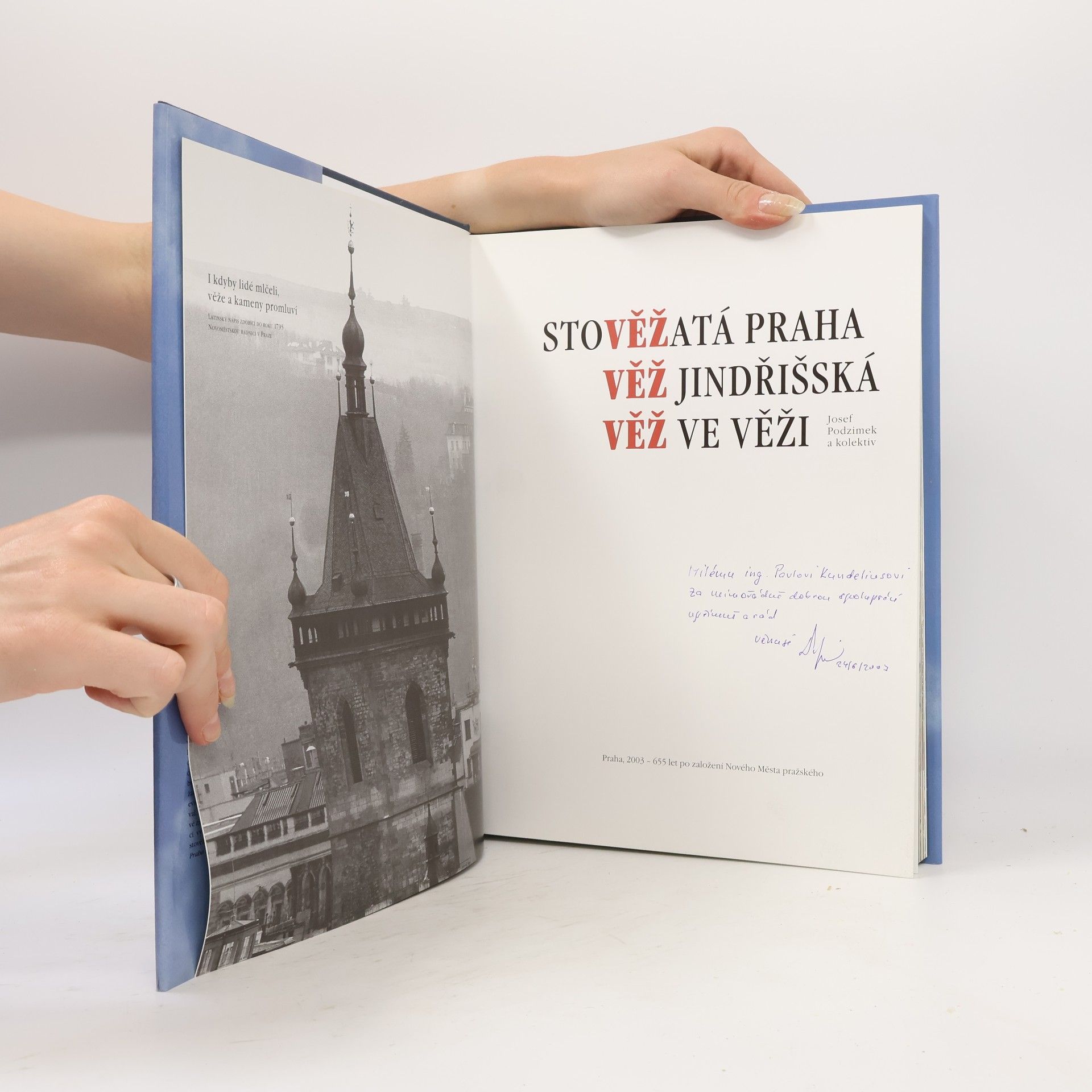 Josef Podzimek Stověžatá Praha - věž Jindřišská - věž ve věži