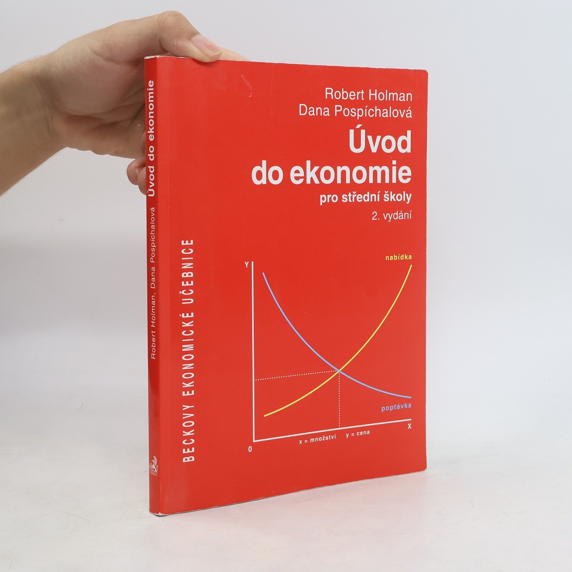 Robert Holman Úvod do ekonomie: pro střední školy
