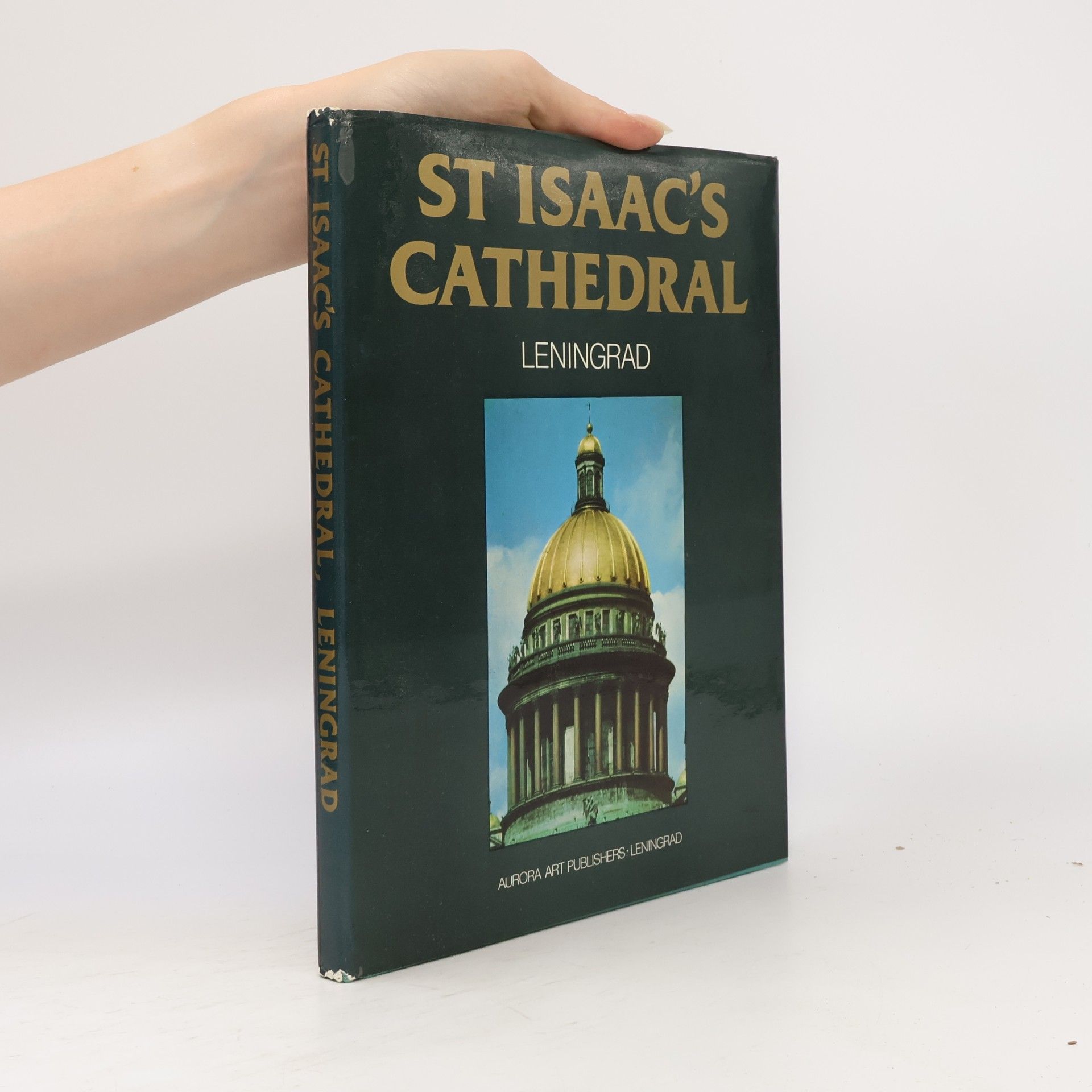 Gregory Butikov St Isaac´s Cathedral. Leningrad