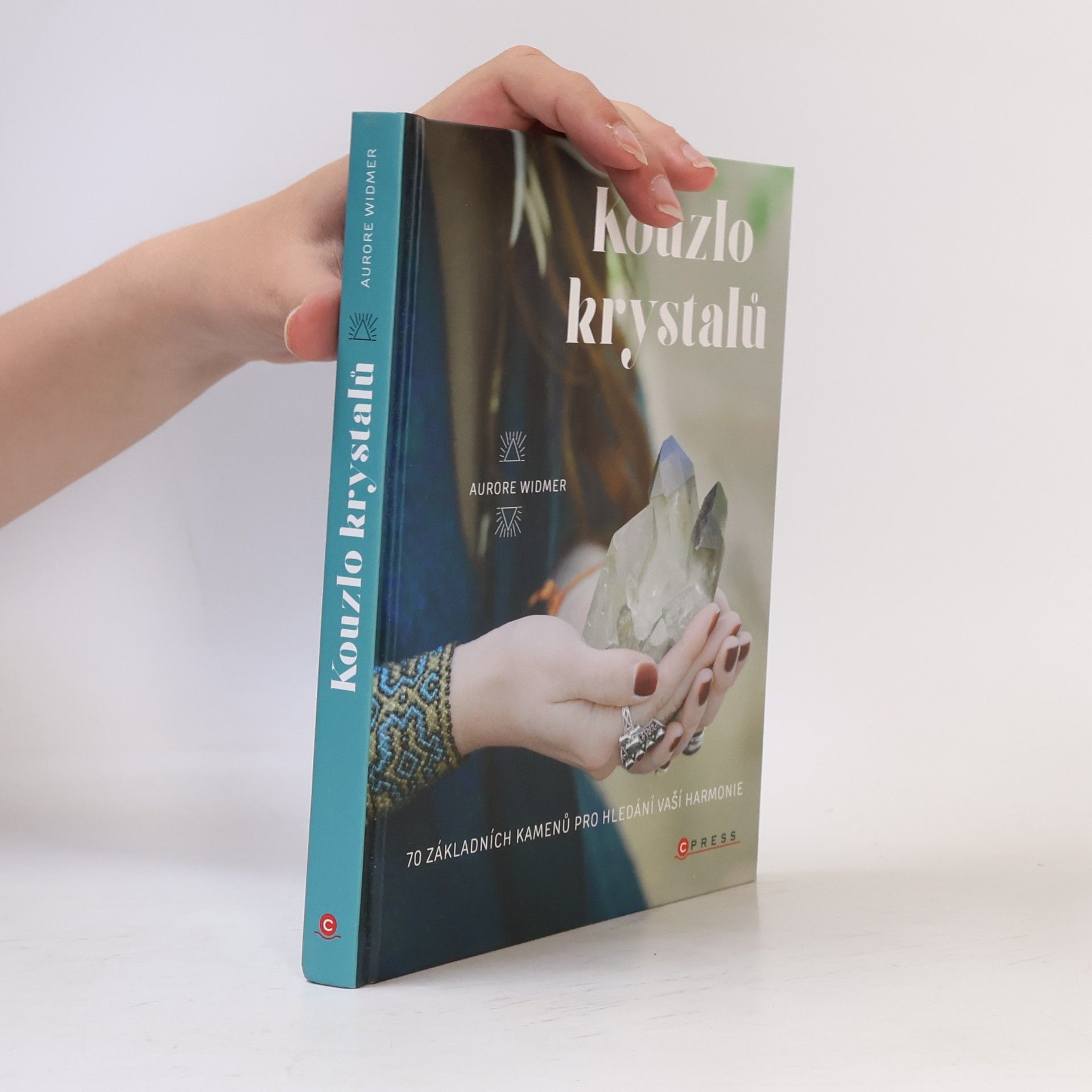 Nathalie Carnet Kouzlo krystalů : 70 základních kamenů pro hledání vaší harmonie