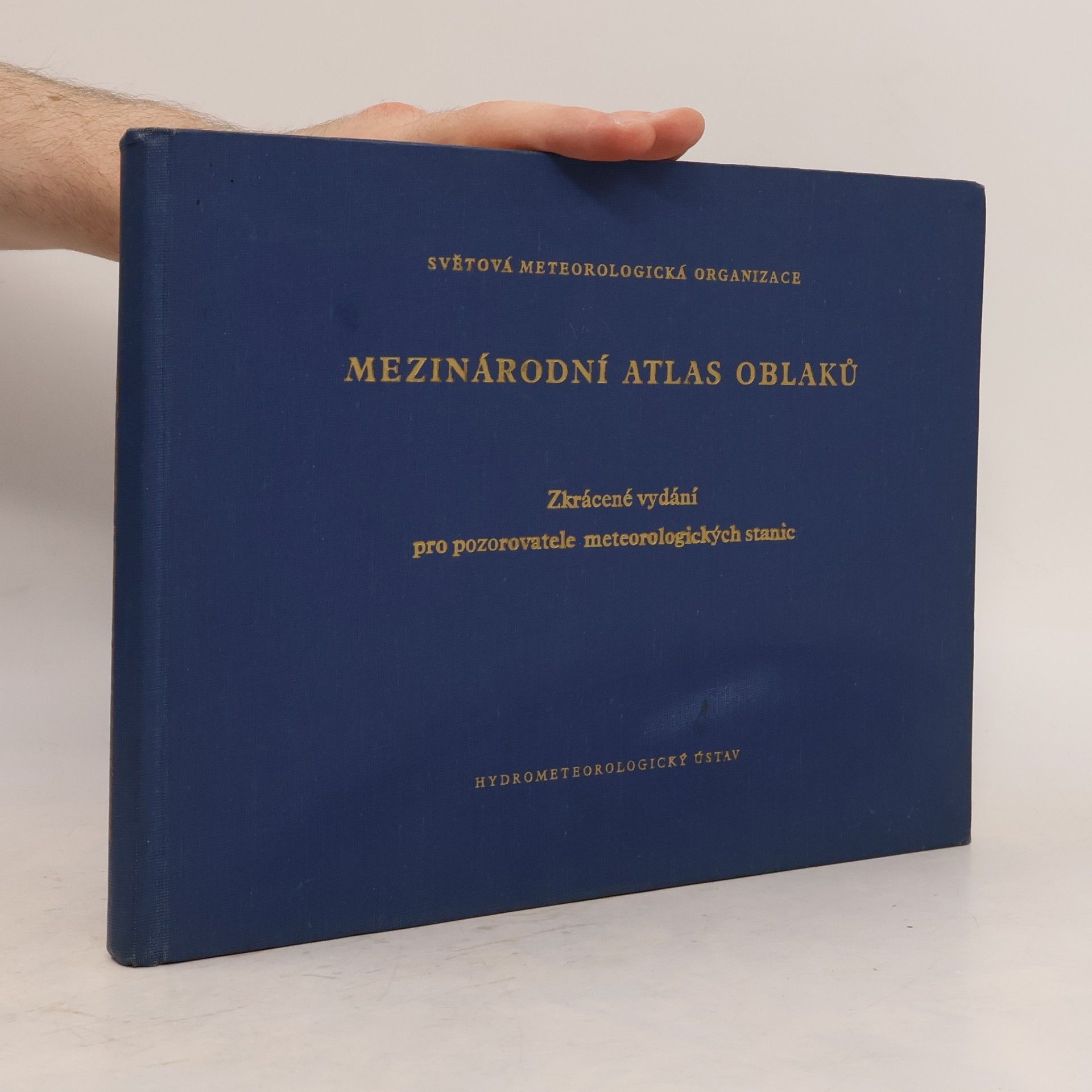 Autorenkollektiv Mezinárodní atlas oblaků