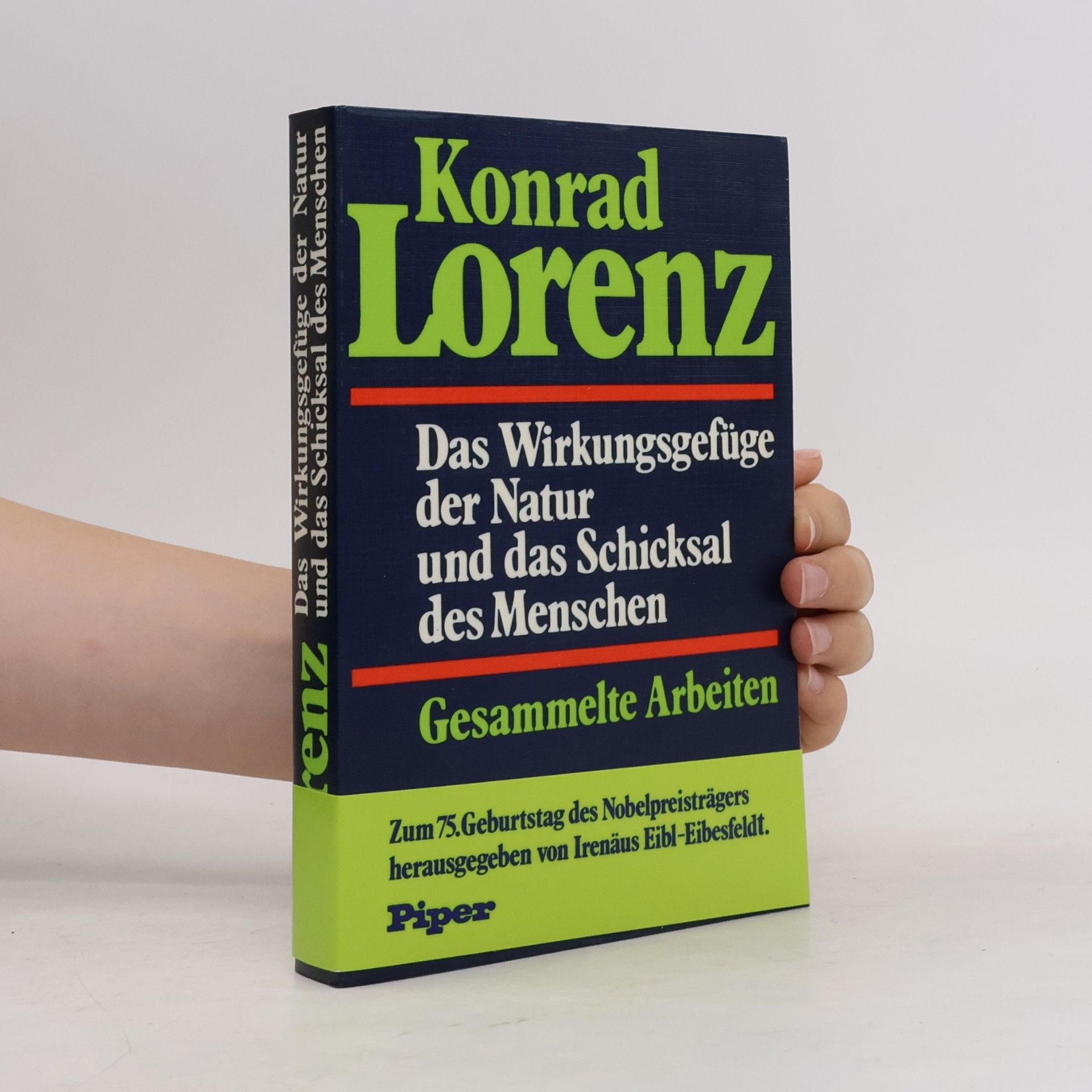 Das Wirkungsgefüge der Natur und das Schicksal des Menschen