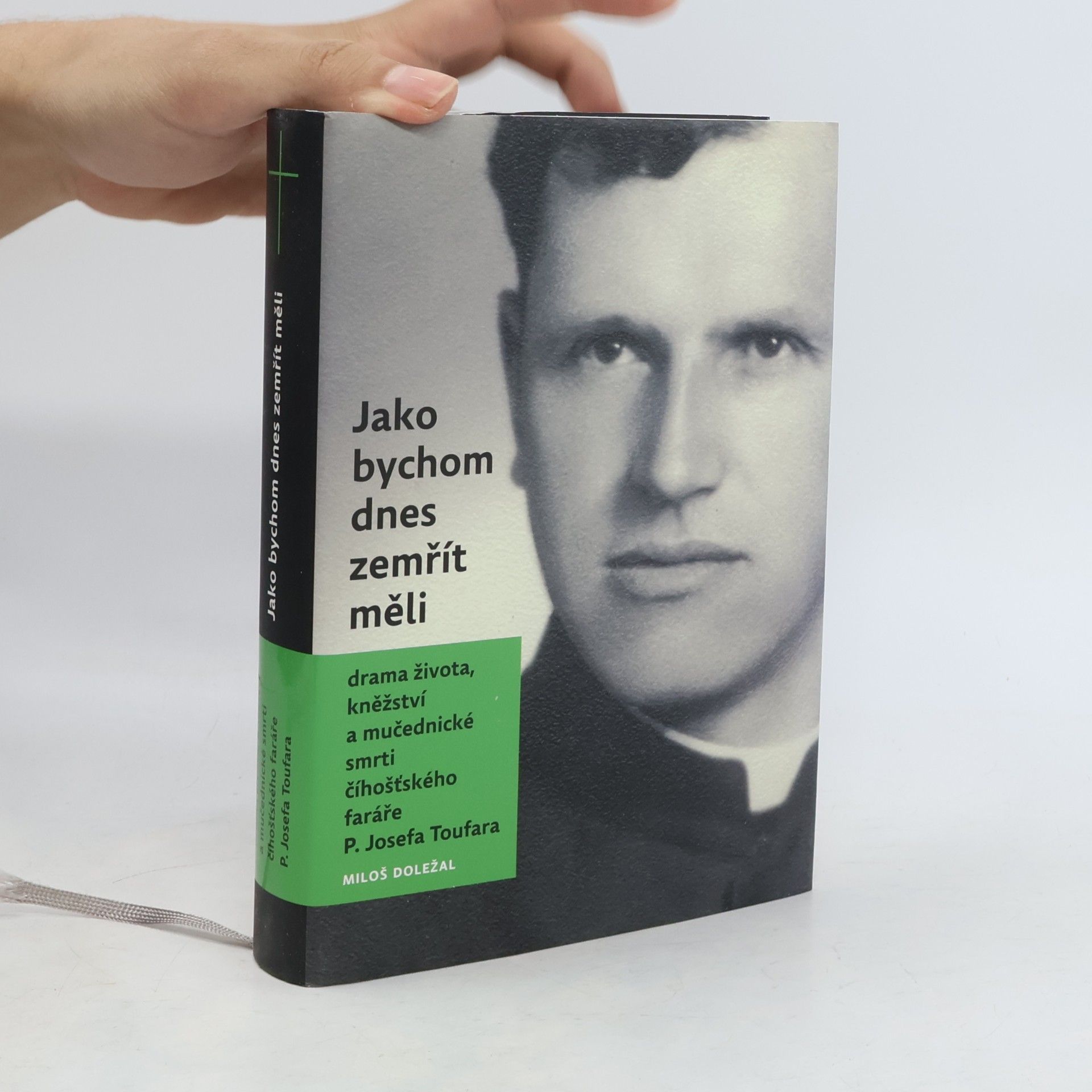 Miloš Doležal Jako bychom dnes zemřít měli