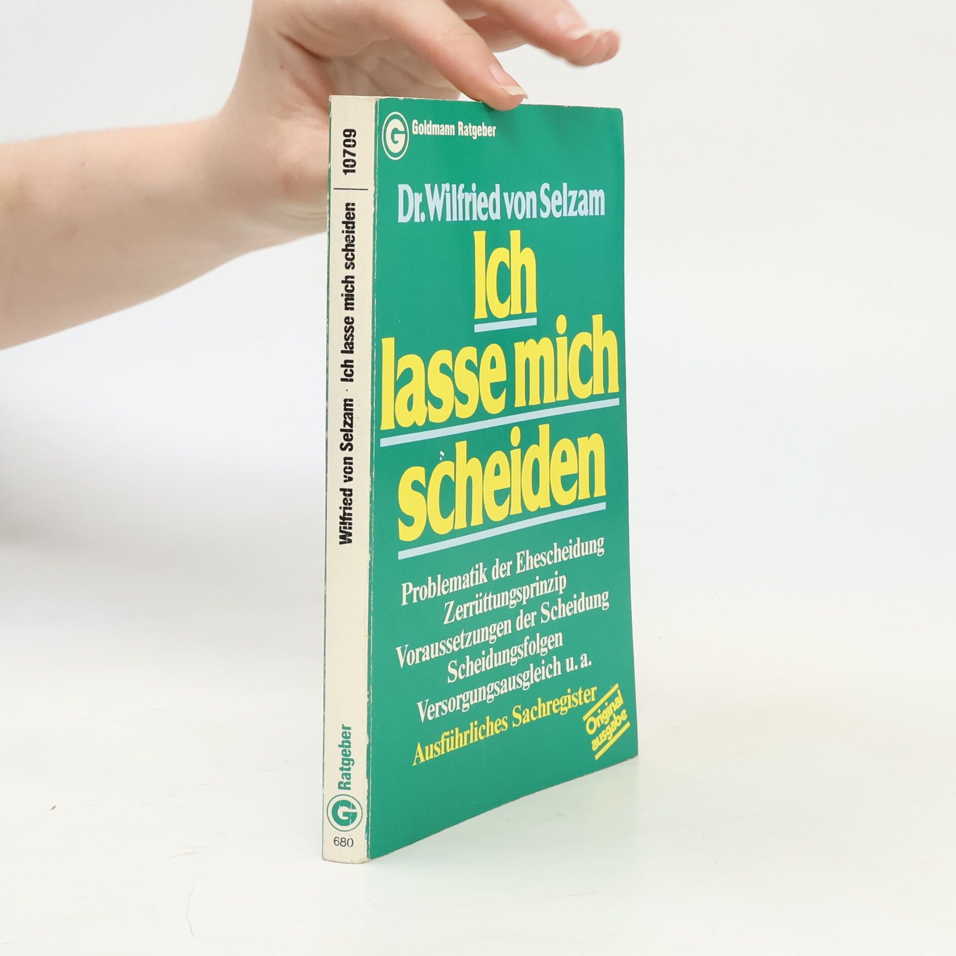 Wilfried von Selzam Ich lasse mich scheiden