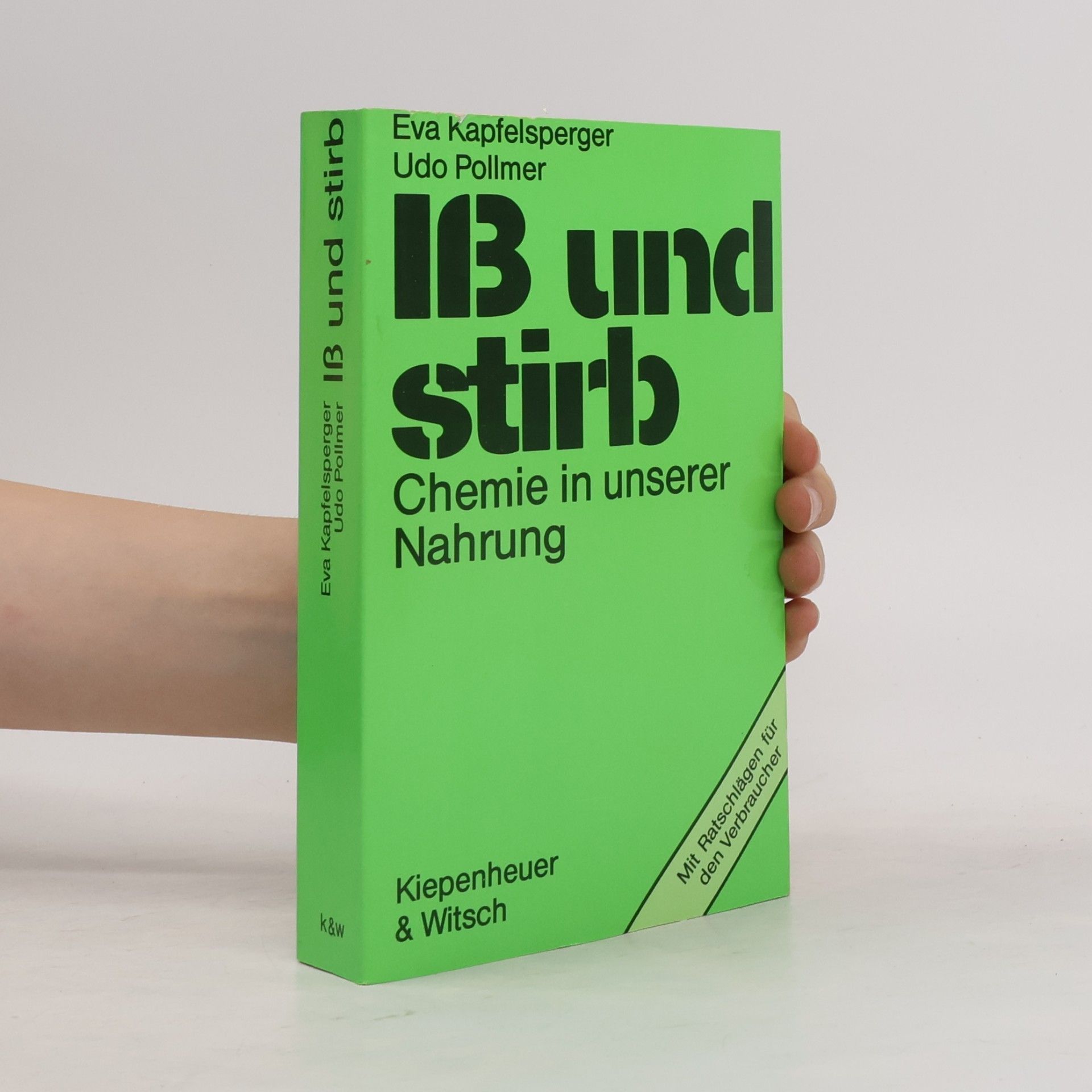 Eva Kapfelsperger Iss und stirb