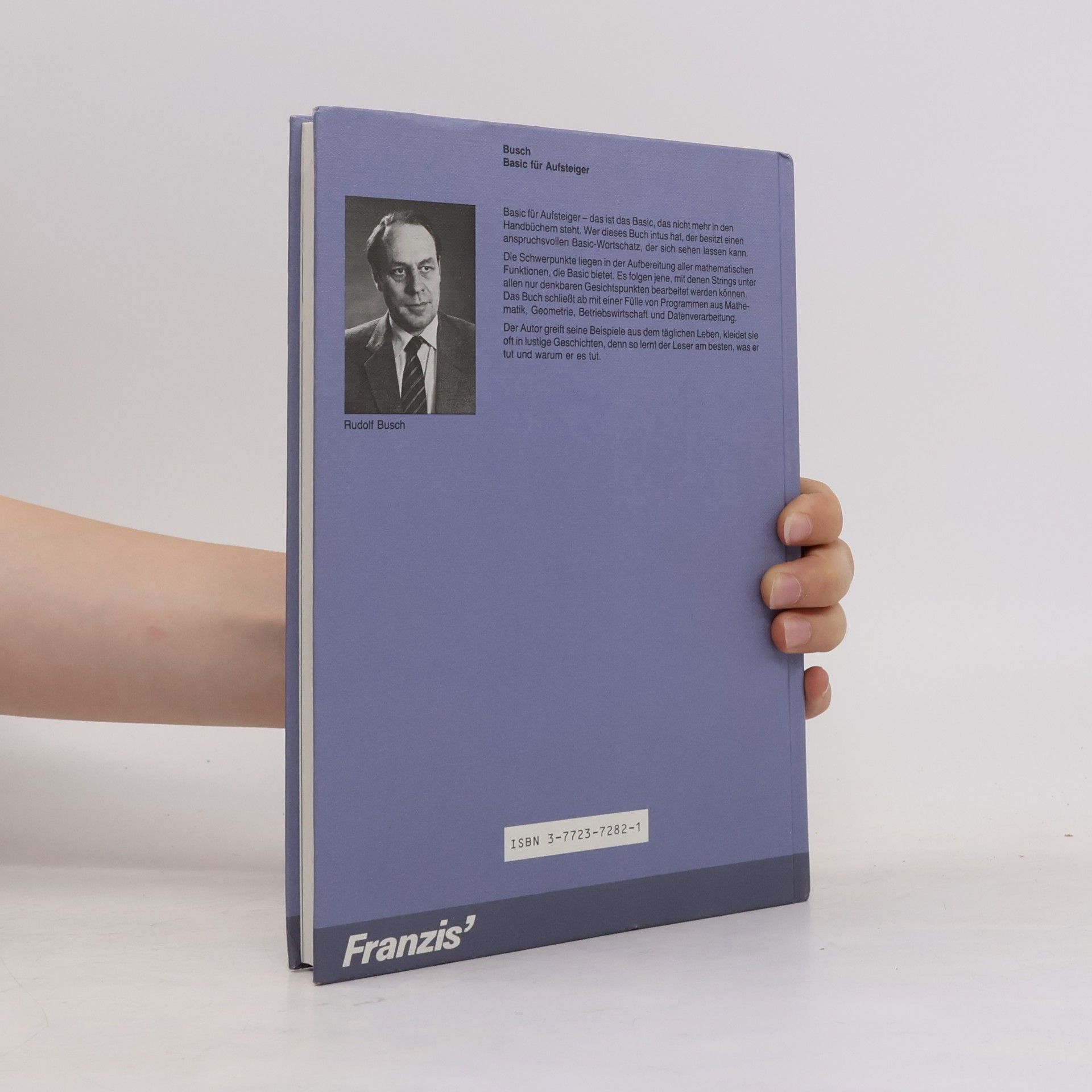 Rudolf Busch Franzis Computer-Praxis: Basic für Aufsteiger