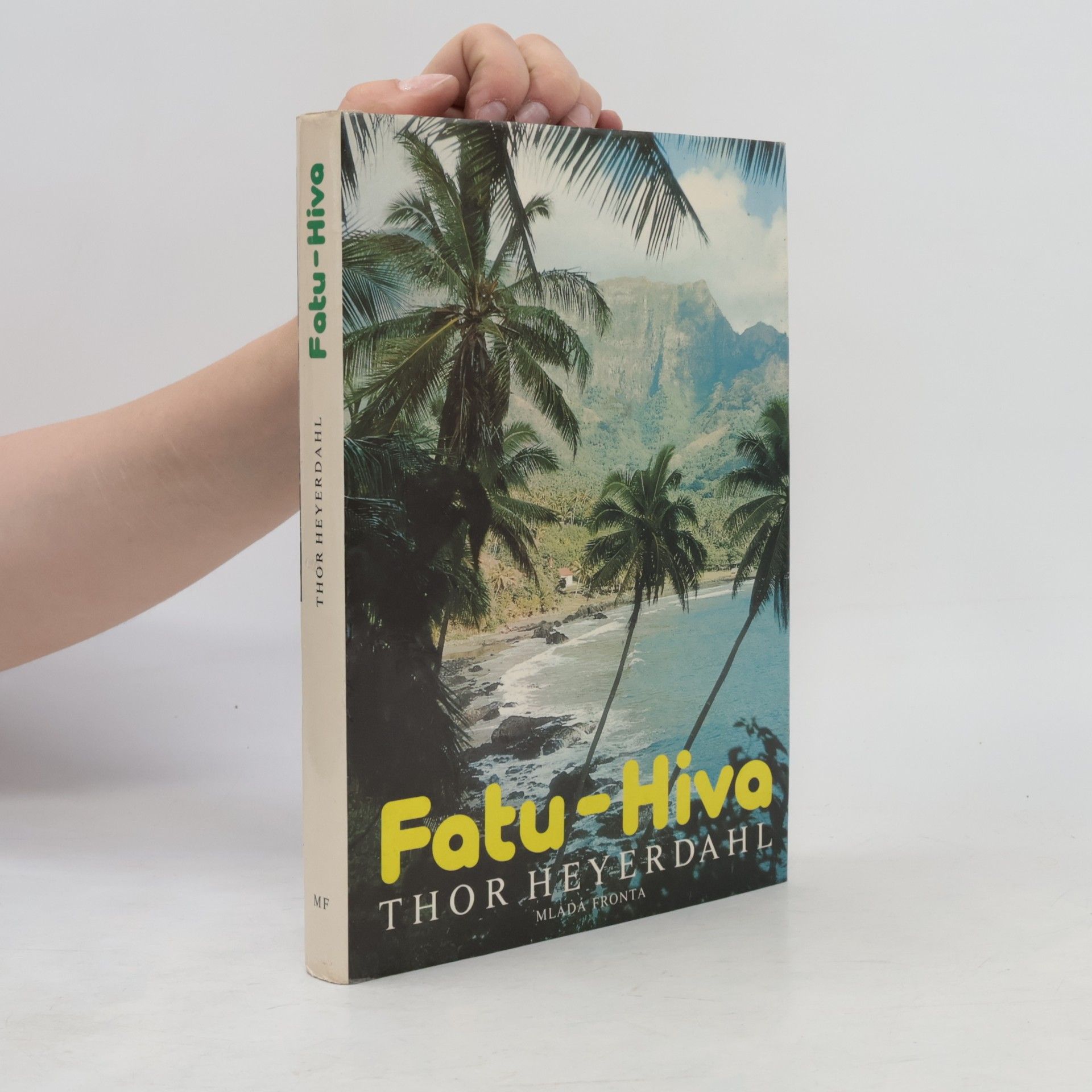 Thor Heyerdahl Fatu-Hiva