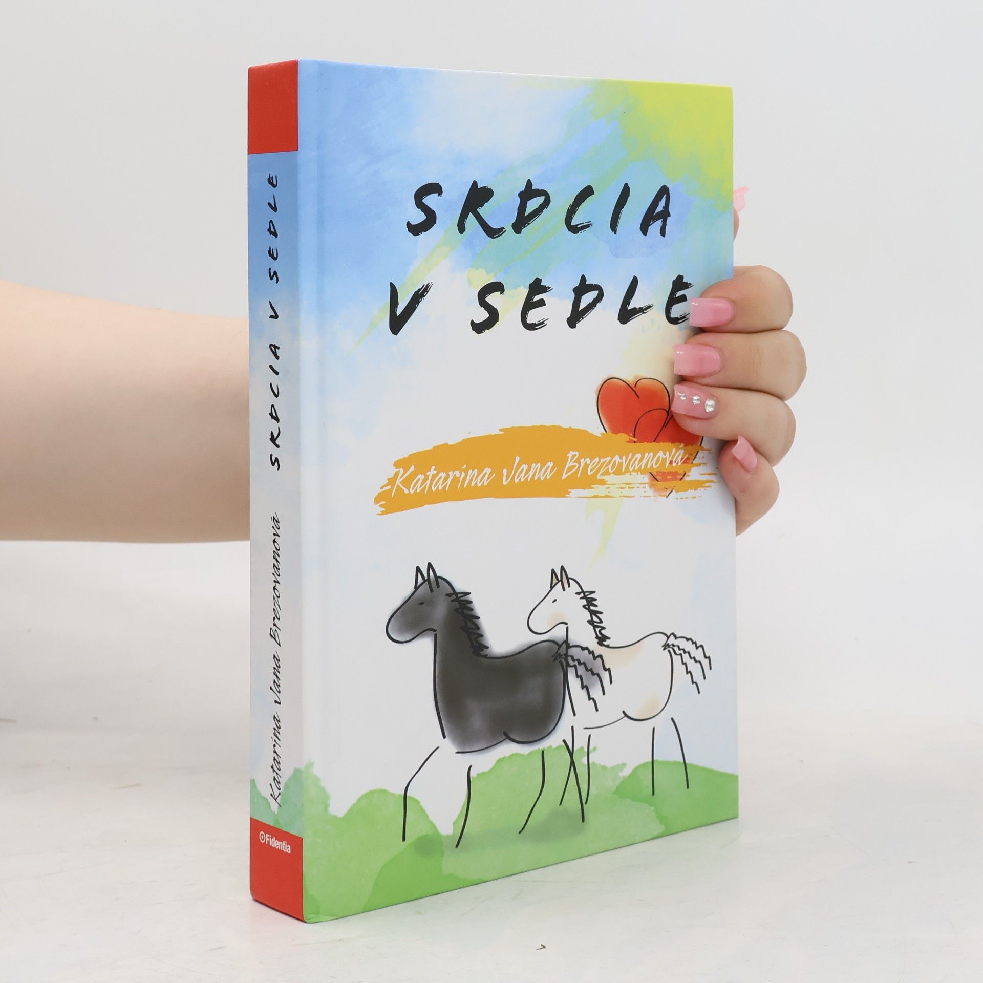 Katarína Jana Brezovanová Srdcia v sedle