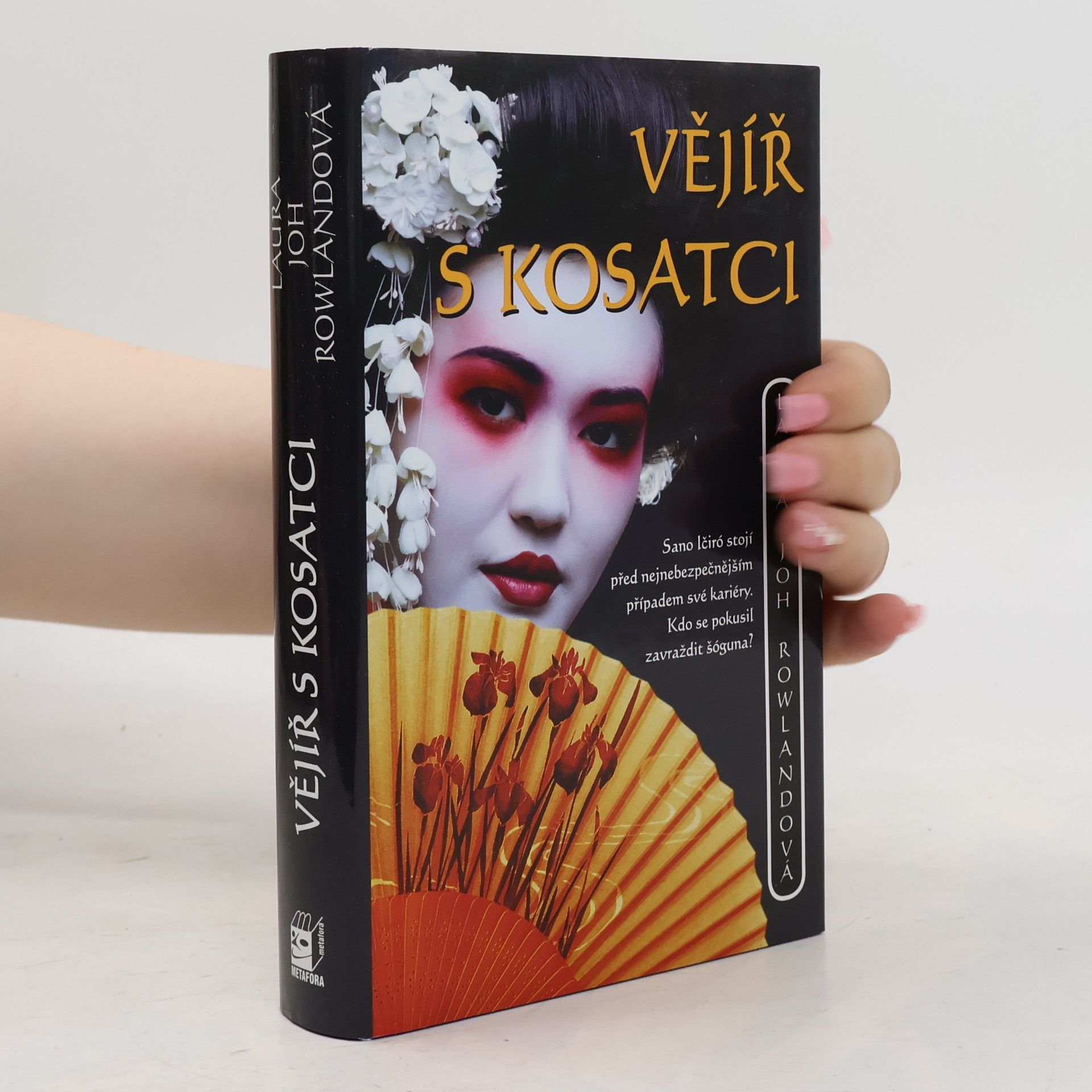 Laura Joh Rowland Vějíř s kosatci