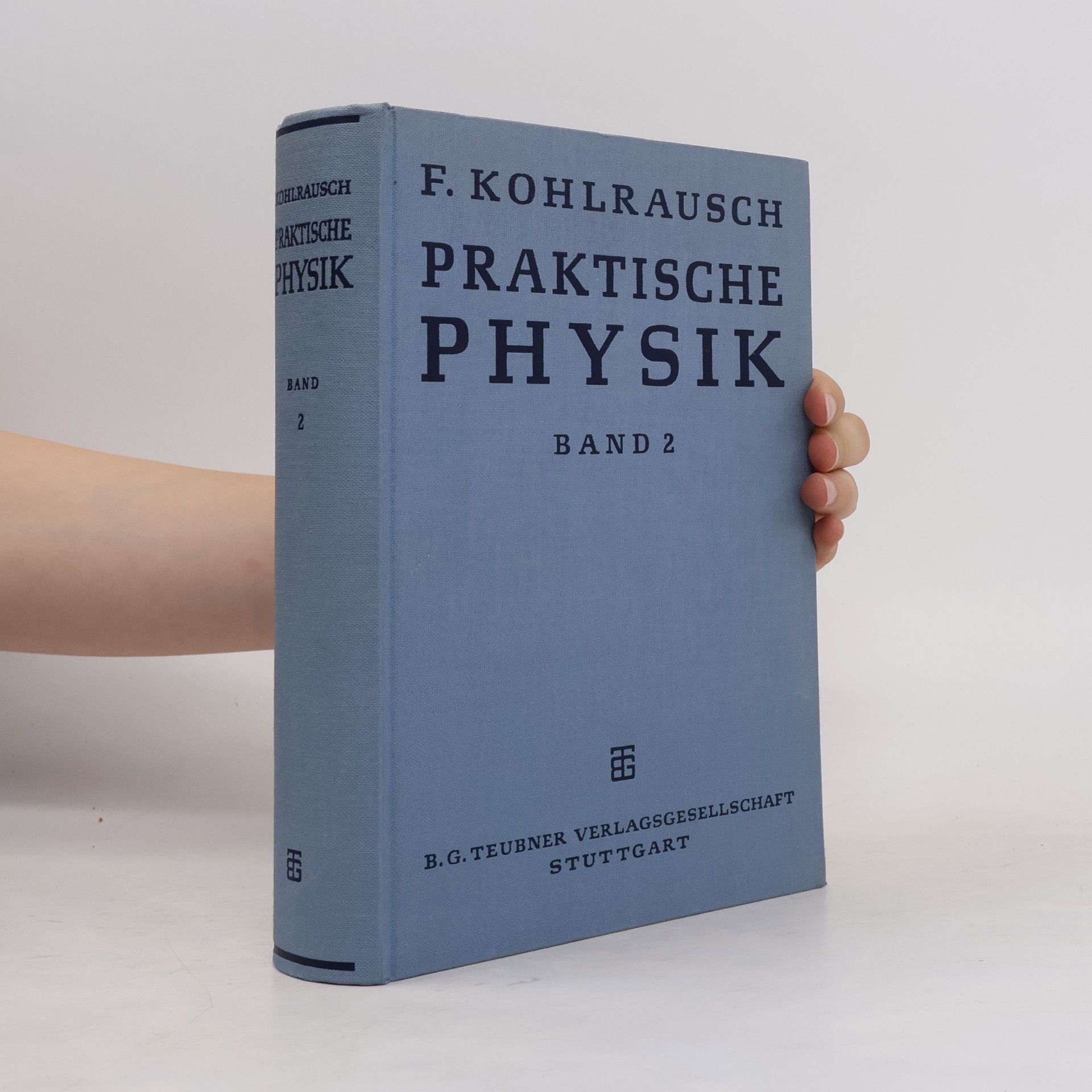 Praktische Physik Band 2