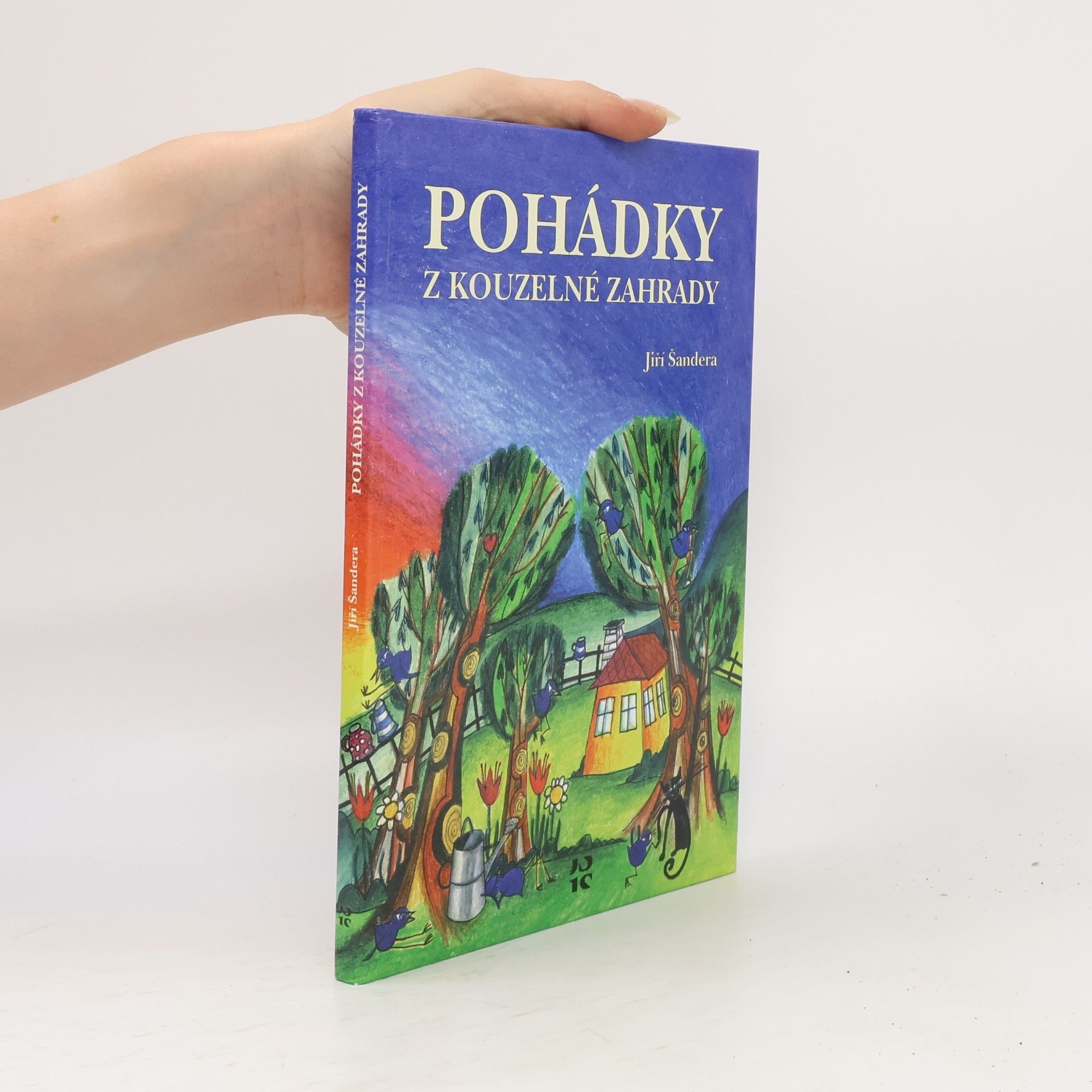 Jiří Šandera Pohádky z kouzelné zahrady