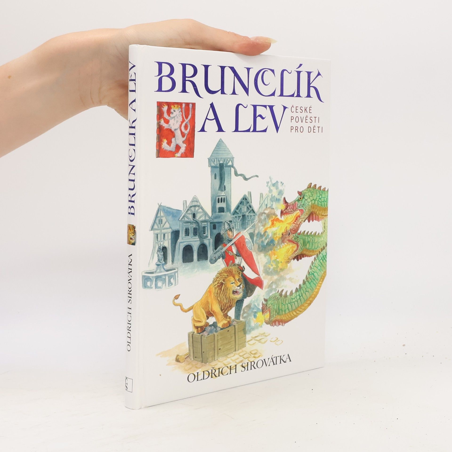 Oldřich Sirovátka Brunclík a lev