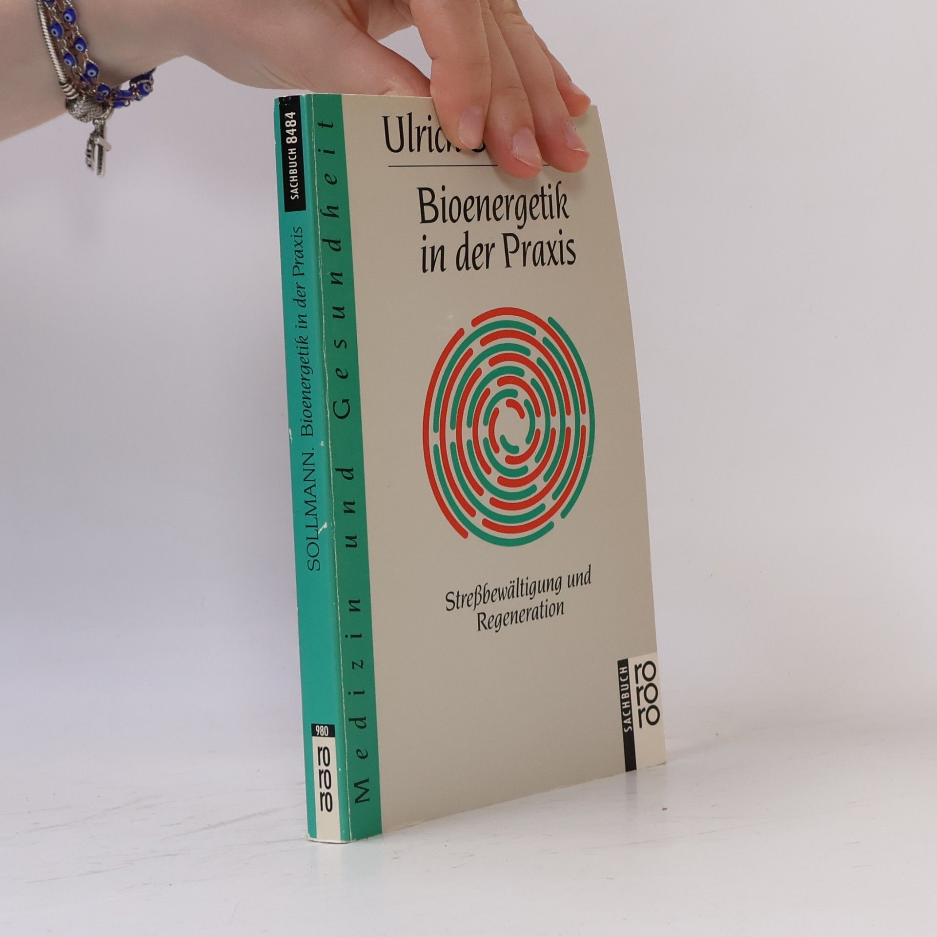 Auteurscollectief Bioenergetik in der Praxis: Streßbewältigung und Regeneration