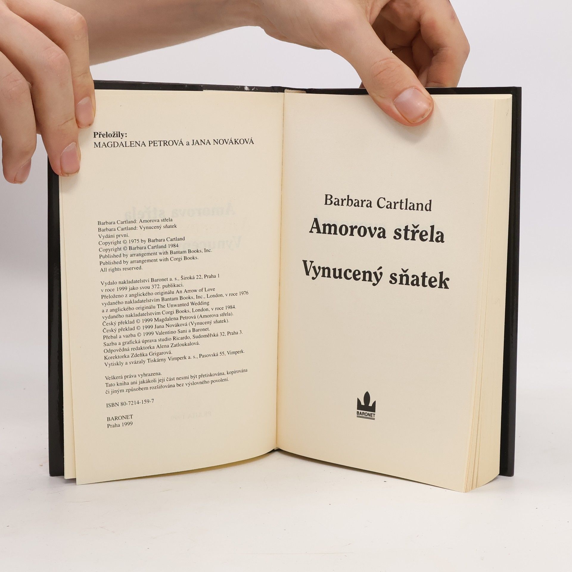 Barbara Cartland Amorova střela / Vynucený sňatek