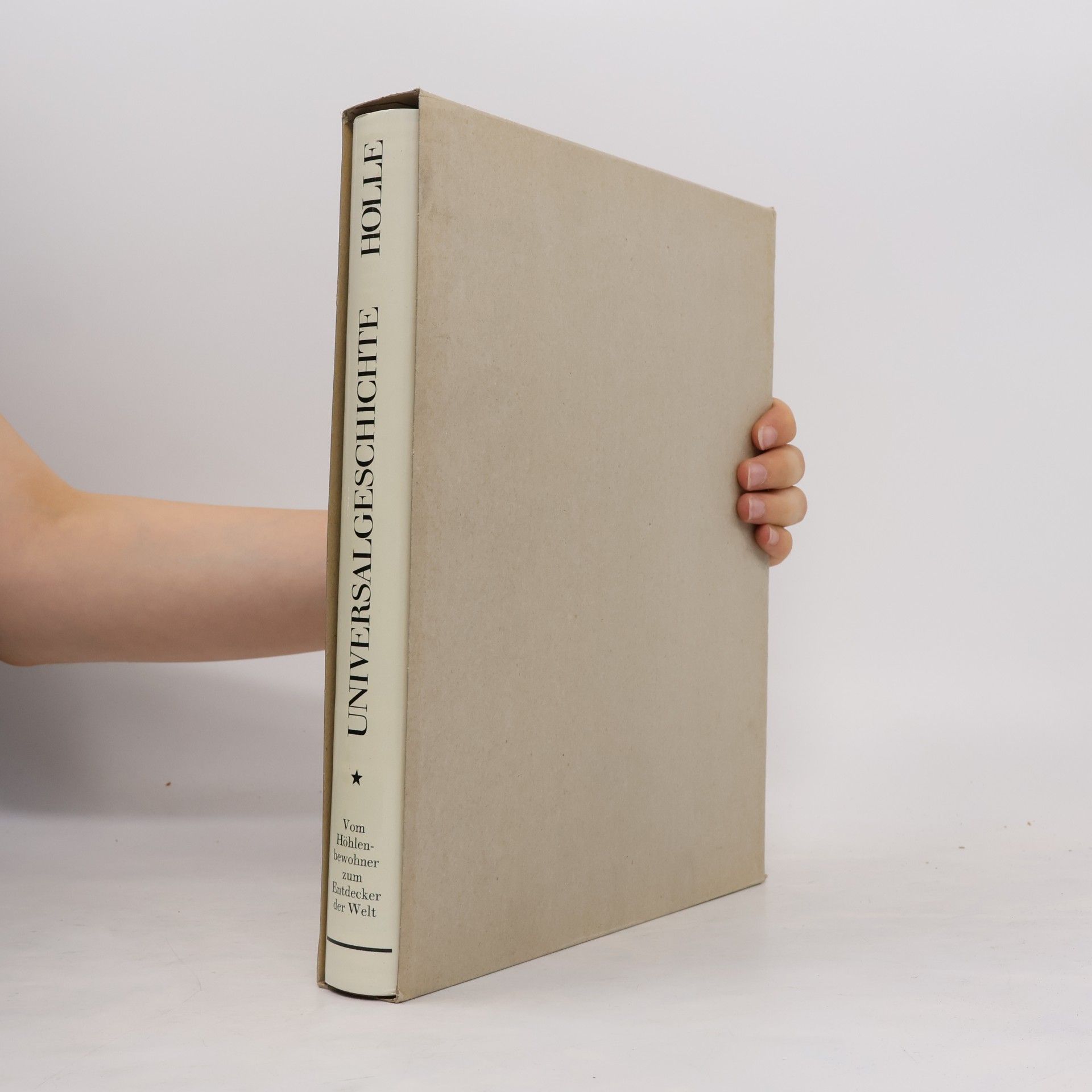 Autorenkollektiv Holles Universal-Geschichte 1