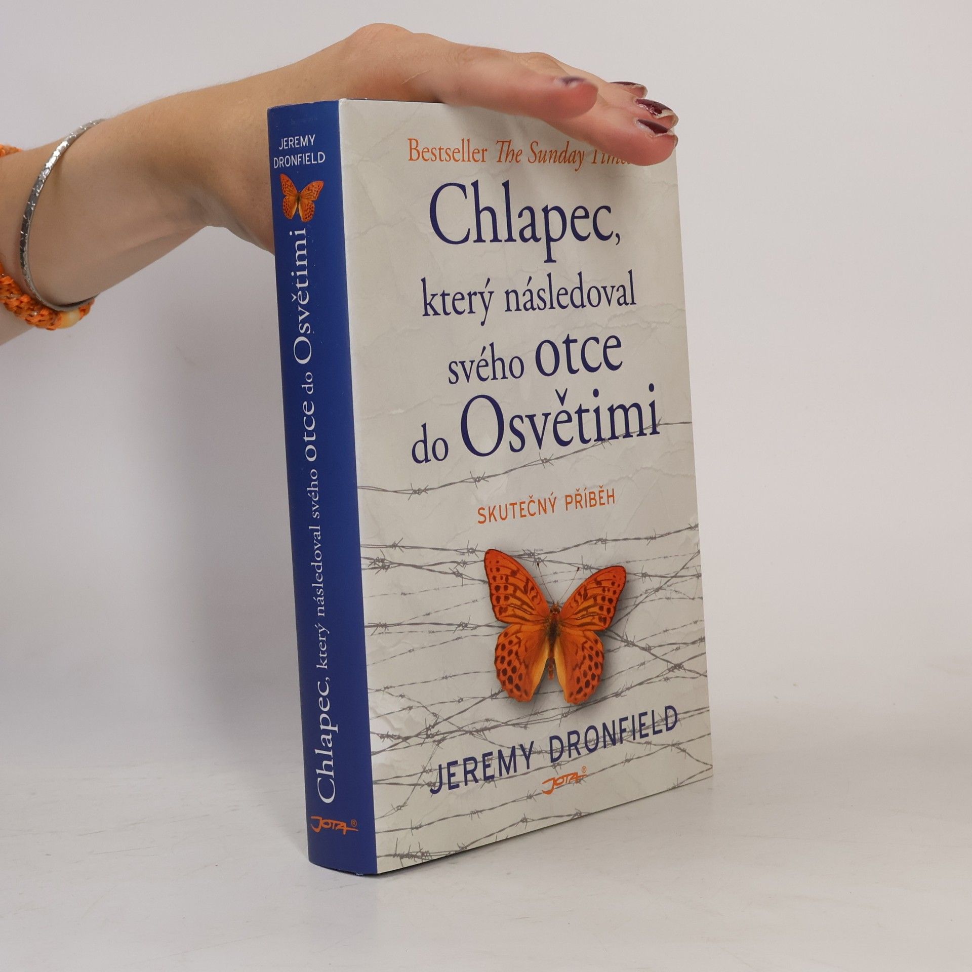 Jeremy Dronfield Chlapec, který následoval svého otce do Osvětimi : skutečný příběh