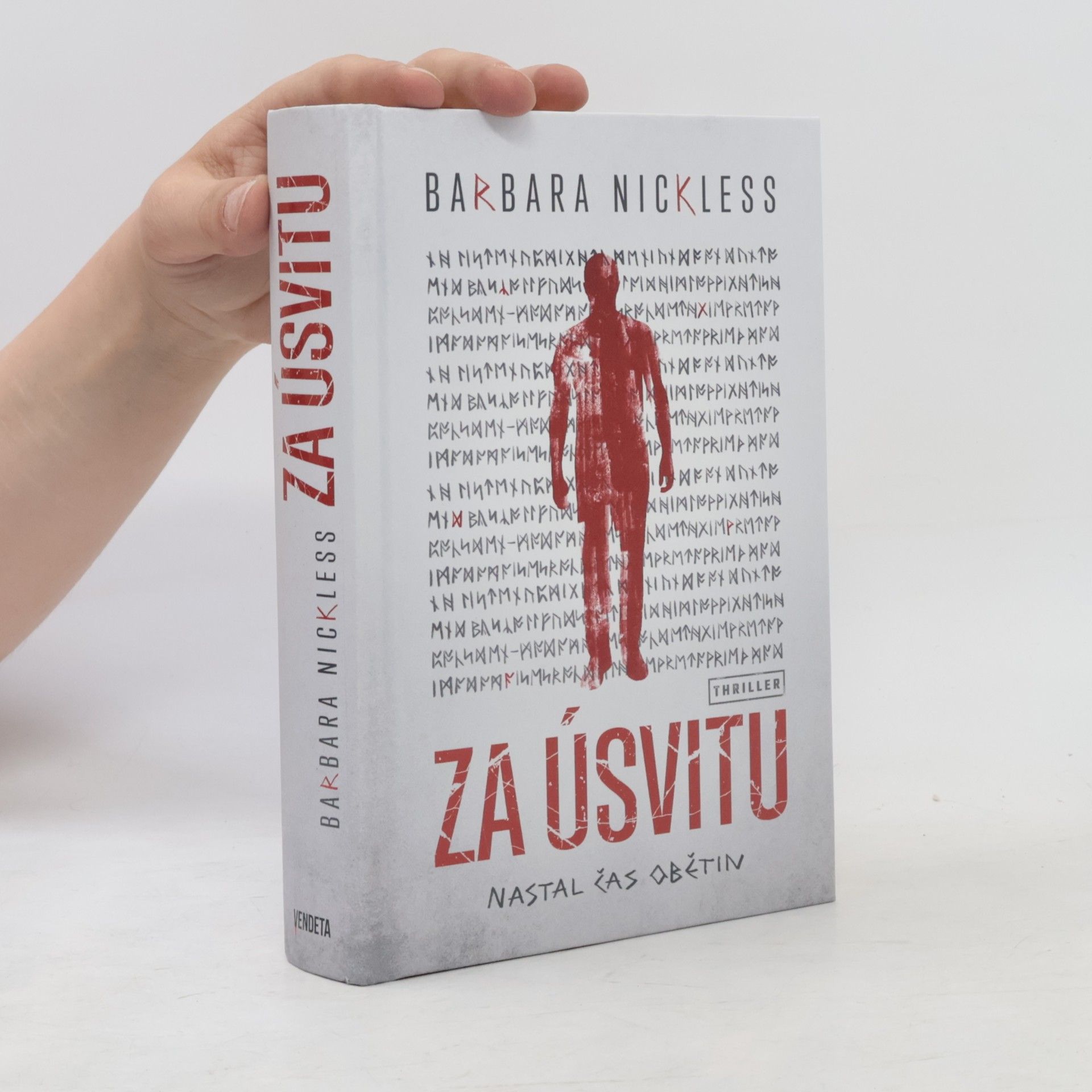 Barbara Nickless Za úsvitu : nastal čas obětin