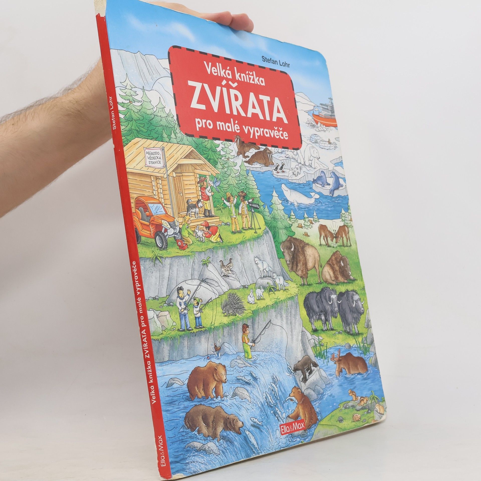 Stefan Lohr Zvířata - Velká knížka pro malé vypravěče